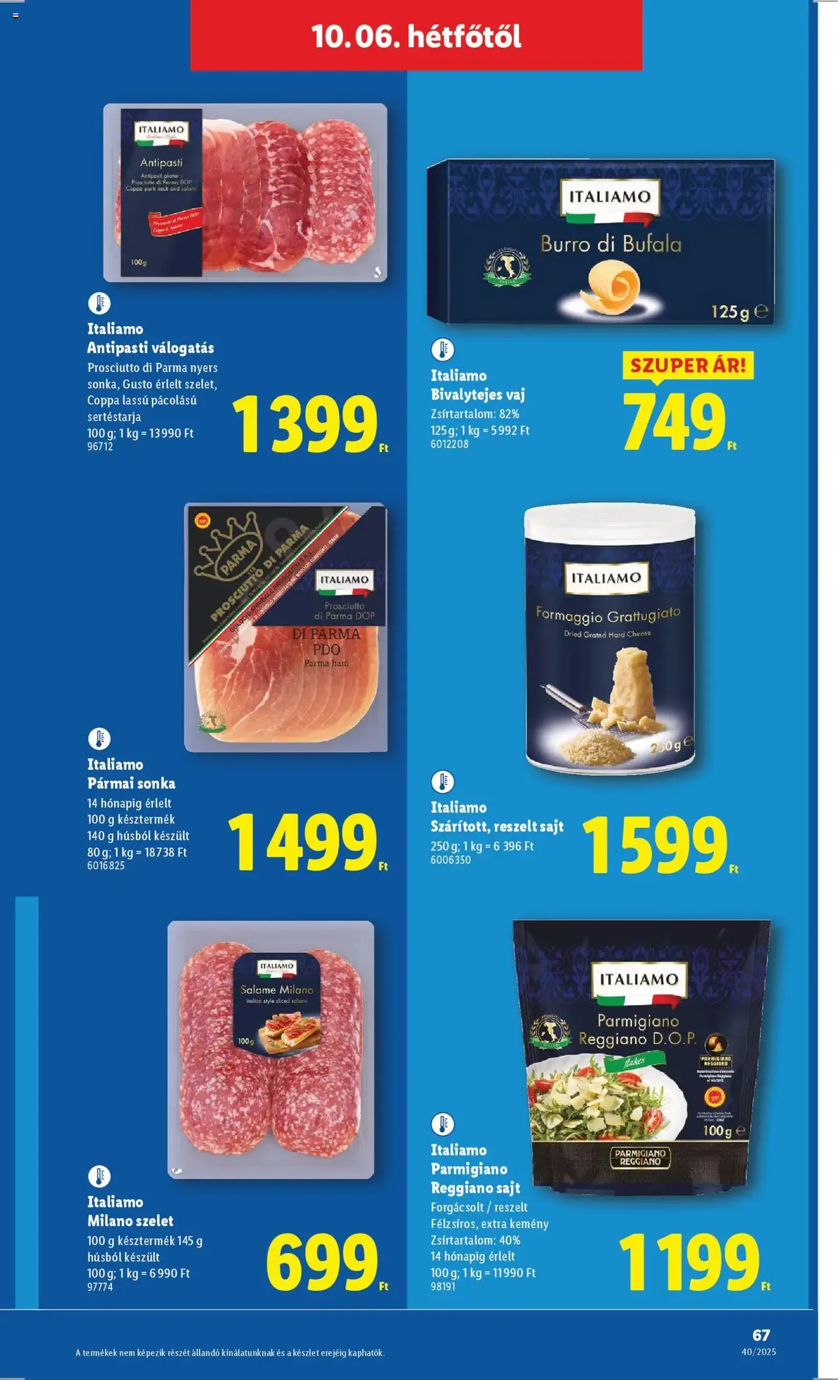 Lidl Akciós újság - 2025.10.02. érvényes szórólap 67 oldal 76 oldalból Lidl Akciós újság - 2025.10.02. érvényes szórólap 67 oldal 76 oldalból