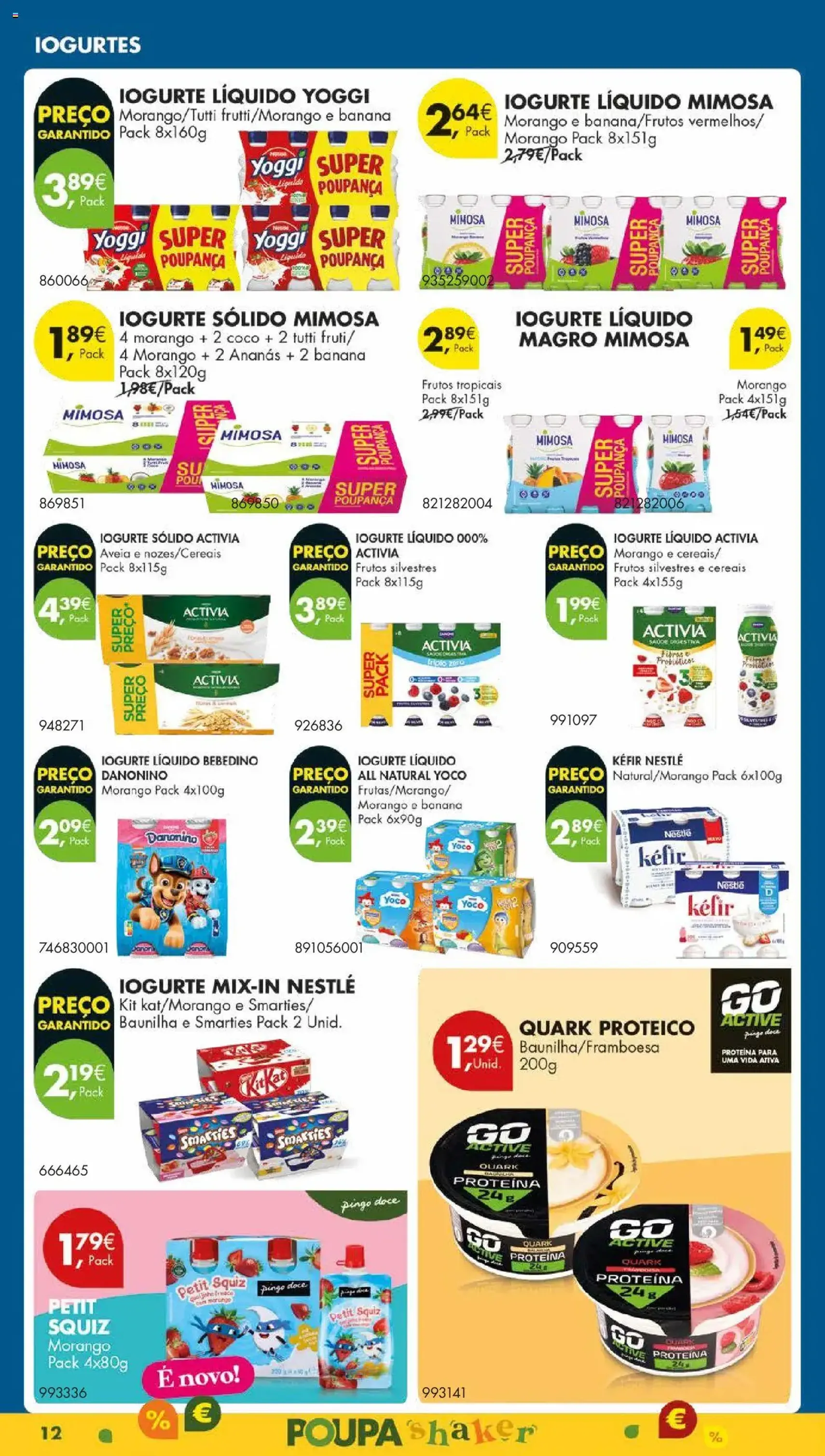 Pingo Doce folheto - folheto válido a partir de 26/08/2025 página 16 de 55 Pingo Doce folheto - folheto válido a partir de 26/08/2025 página 16 de 55