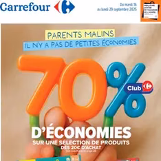 Carrefour Catalogue: Parents malins il n'y a pas de petites éconimies - Prévisualisation du catalogue valable à partir du 16/09/2025