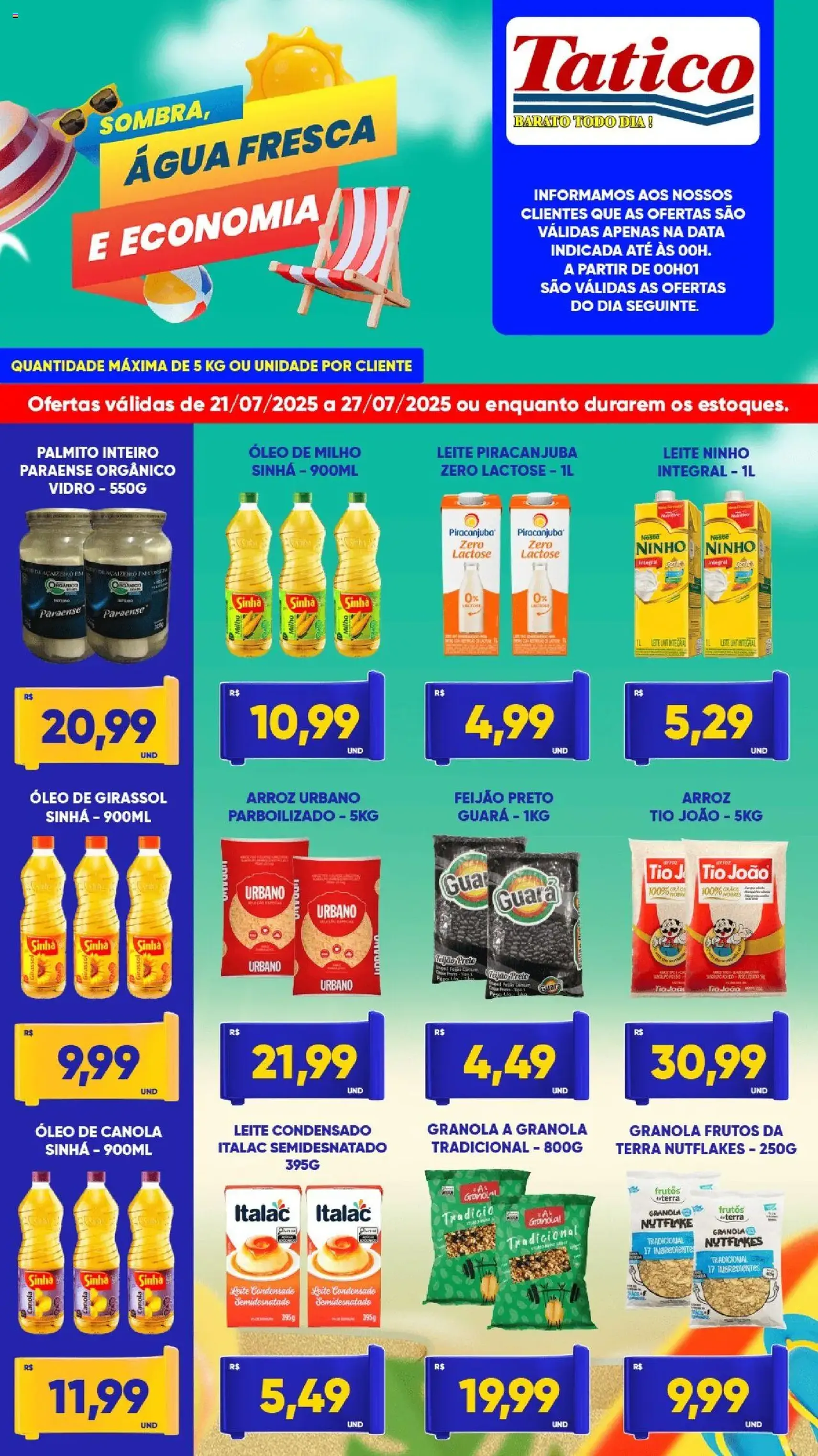 Tatico - Ofertas da semana - folheto válido a partir de 21/07/2025 página 3 de 7 Tatico - Ofertas da semana - folheto válido a partir de 21/07/2025 página 3 de 7