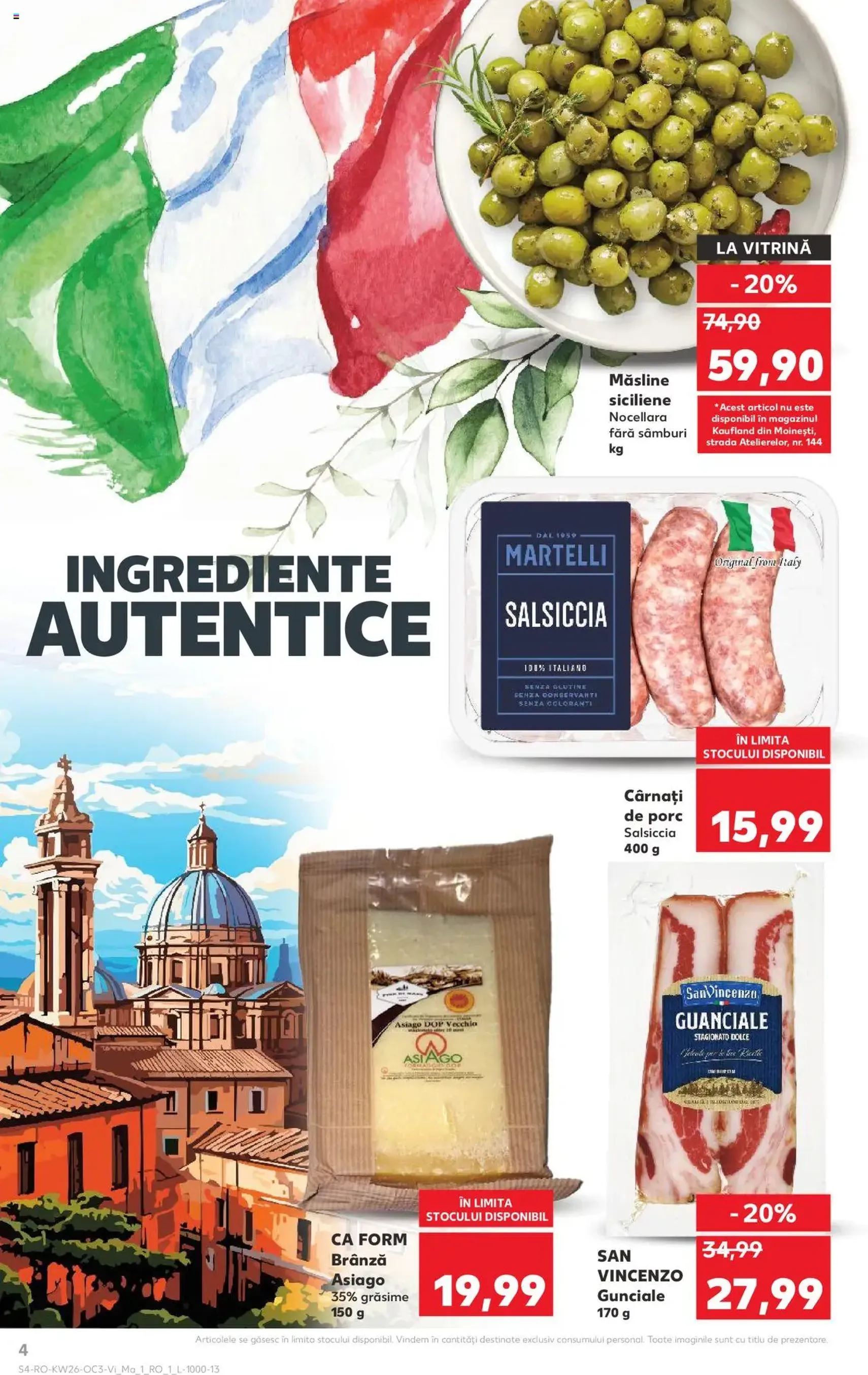 Kaufland RO - București - 2025.06.27. érvényes szórólap 4 oldal 18 oldalból Kaufland RO - București - 2025.06.27. érvényes szórólap 4 oldal 18 oldalból