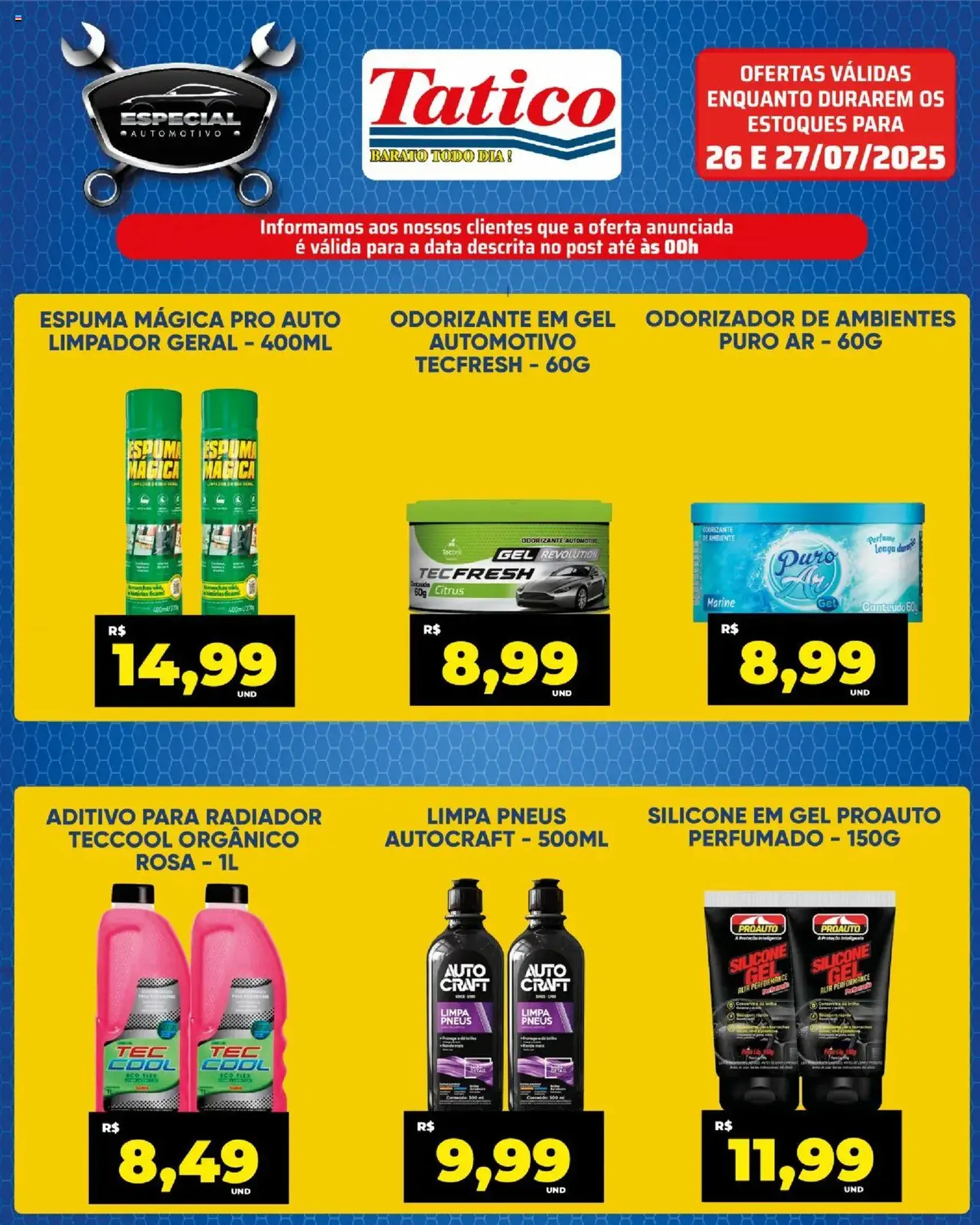 Tatico - Ofertas do Dia - folheto válido a partir de 28/07/2025 página 44 de 50 Tatico - Ofertas do Dia - folheto válido a partir de 28/07/2025 página 44 de 50