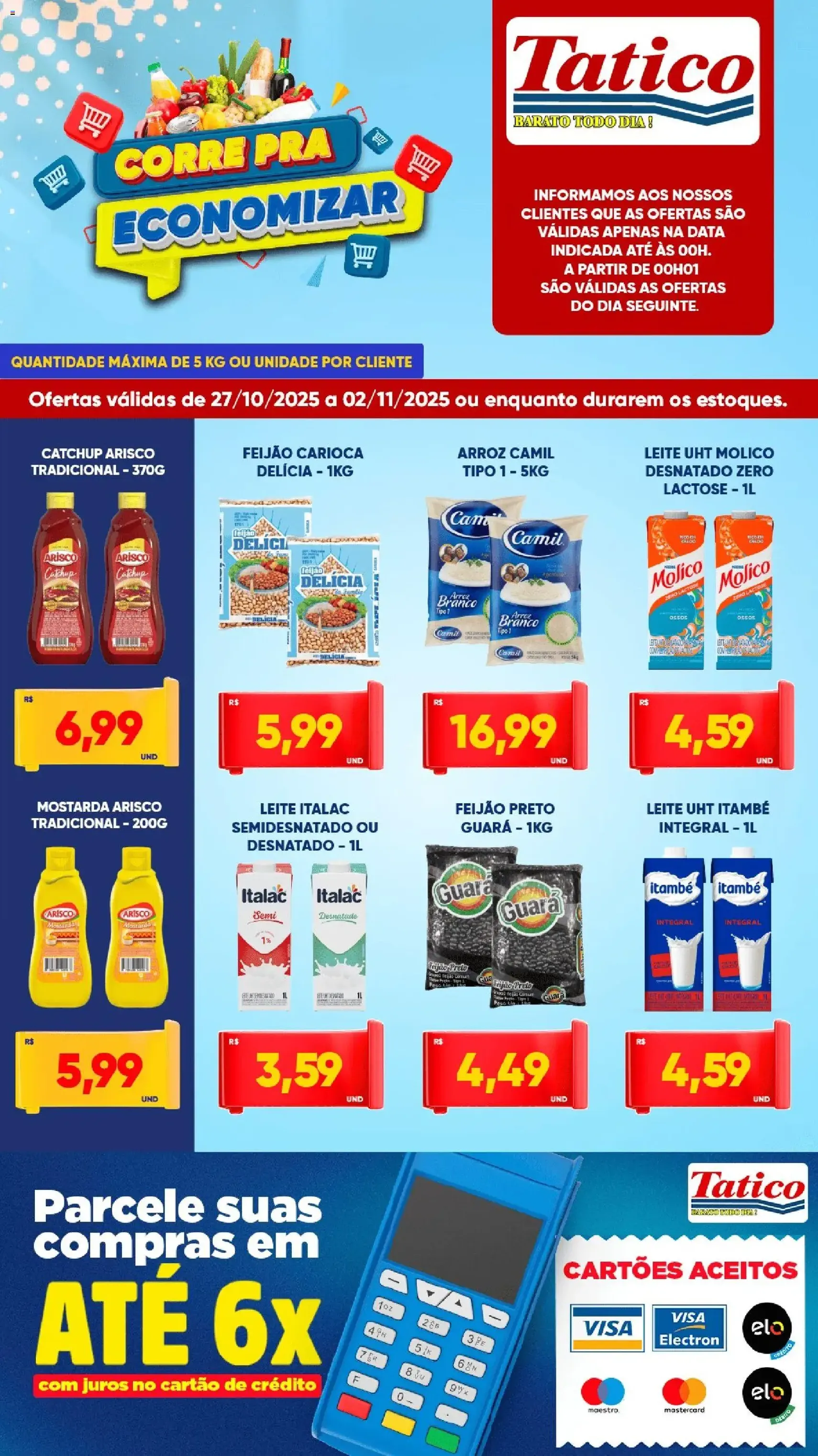 Tatico - Ofertas da semana - folheto válido a partir de 27/10/2025 página 4 de 9 Tatico - Ofertas da semana - folheto válido a partir de 27/10/2025 página 4 de 9