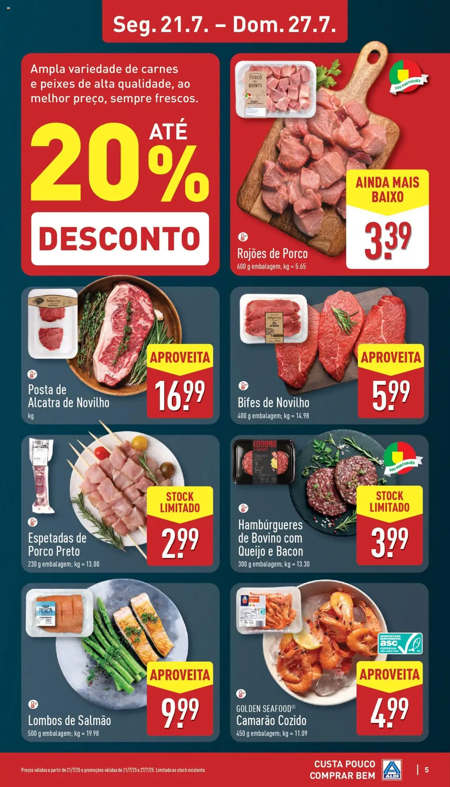 Aldi folheto - folheto válido a partir de 21/07/2025 página 5 de 34 Aldi folheto - folheto válido a partir de 21/07/2025 página 5 de 34