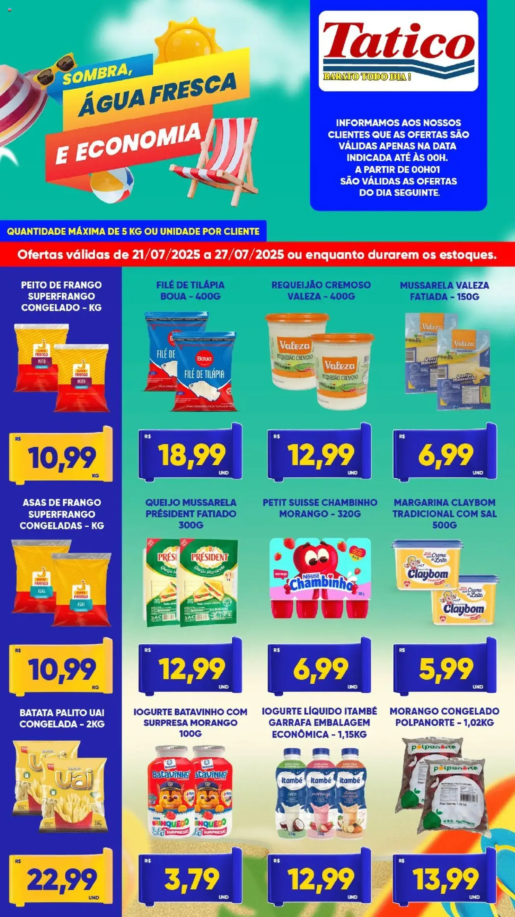 Tatico - Ofertas da semana - folheto válido a partir de 21/07/2025 página 1 de 7 Tatico - Ofertas da semana - folheto válido a partir de 21/07/2025 página 1 de 7