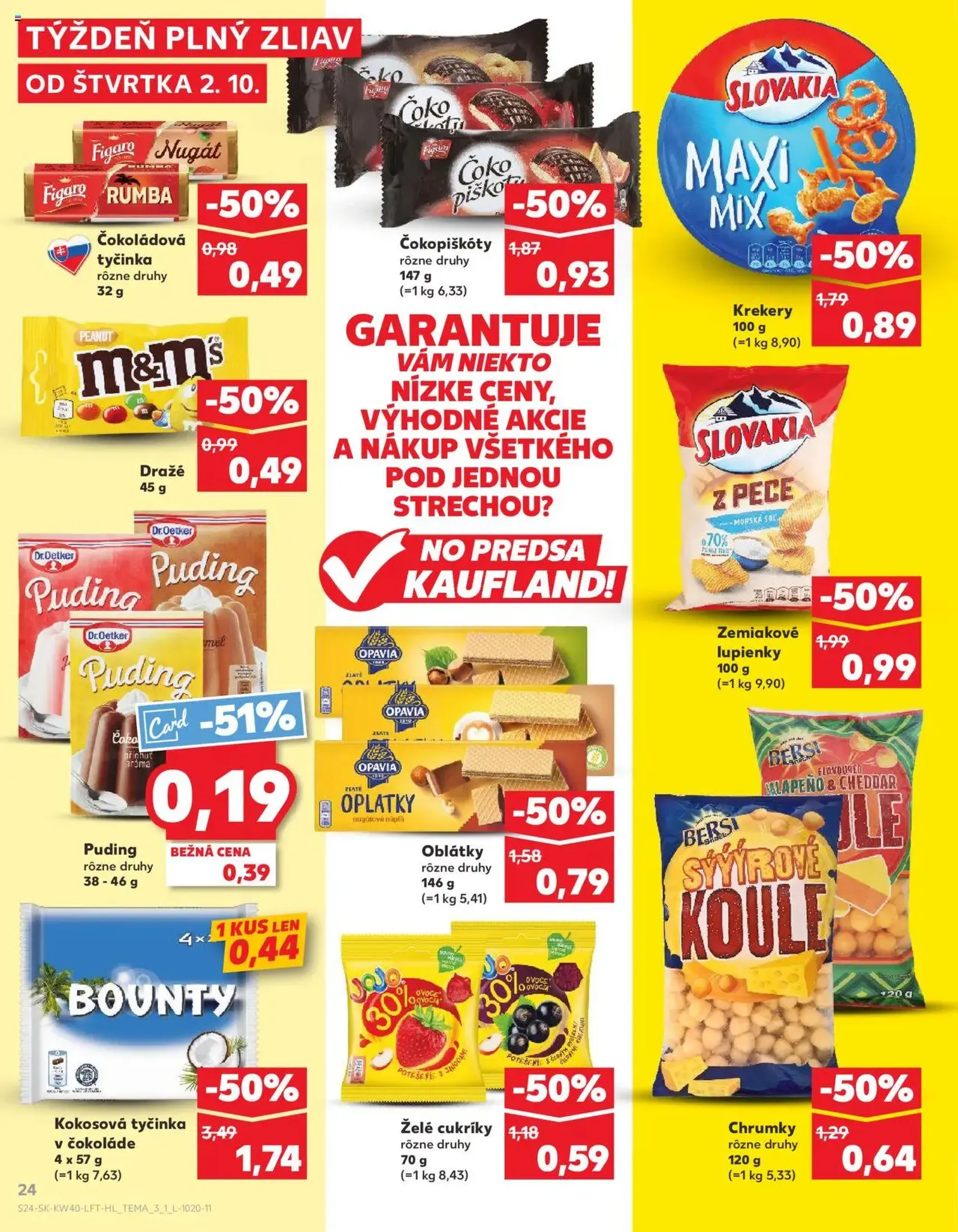 Kaufland Bratislava-Avion - platný leták od 02.10.2025 strana 24 z 78 Kaufland Bratislava-Avion - platný leták od 02.10.2025 strana 24 z 78