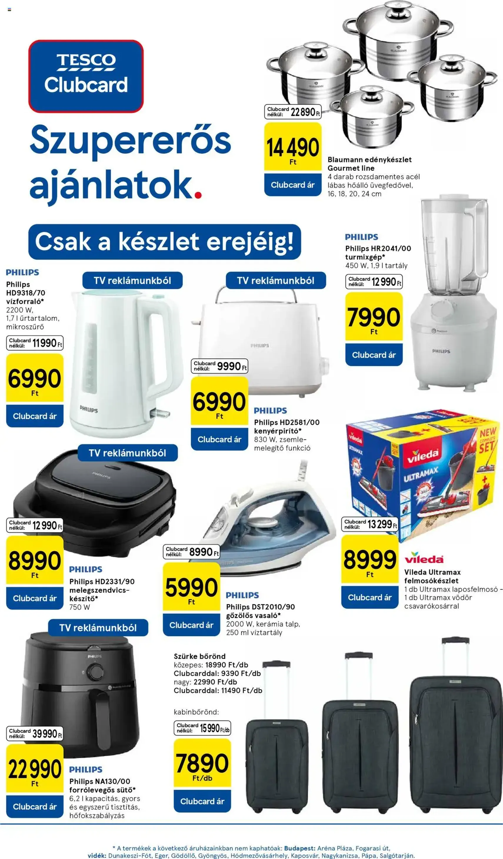 Tesco Hipermarket - Akciós újság - 2025.09.11. érvényes szórólap 15 oldal 32 oldalból Tesco Hipermarket - Akciós újság - 2025.09.11. érvényes szórólap 15 oldal 32 oldalból