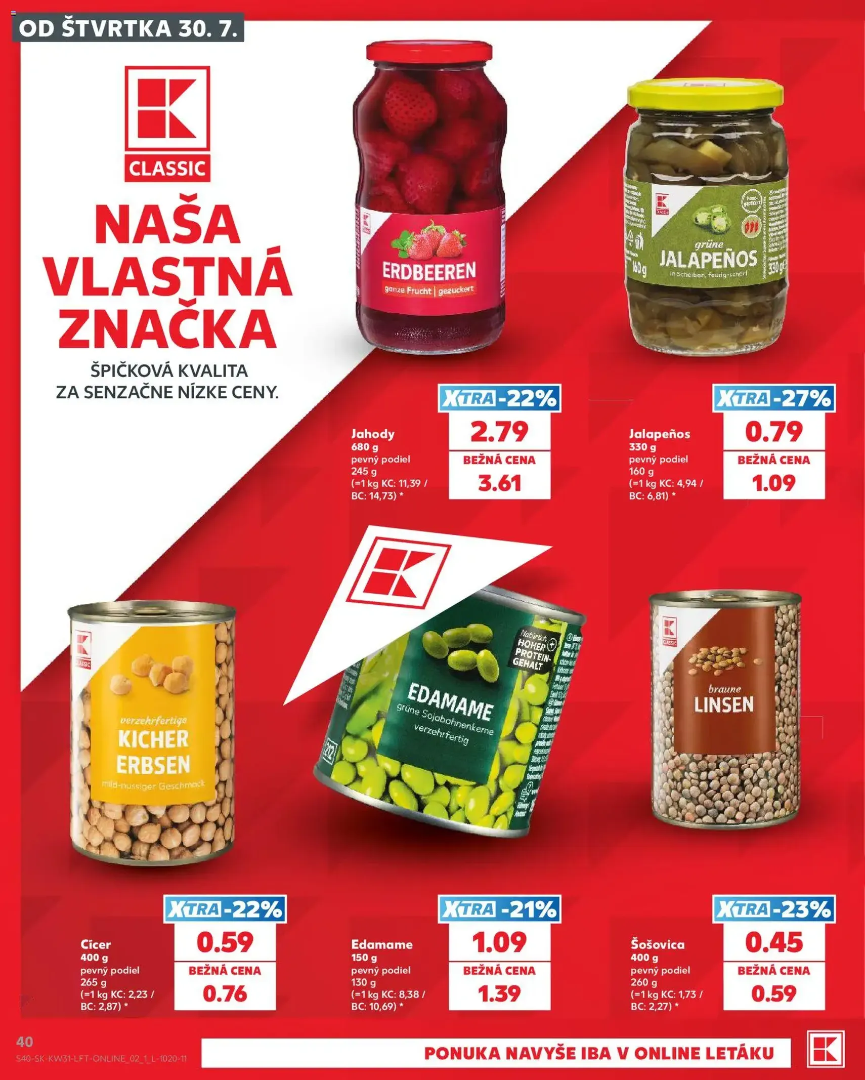 Kaufland SK akciós újság - 2026.07.30. érvényes szórólap 40 oldal 74 oldalból
