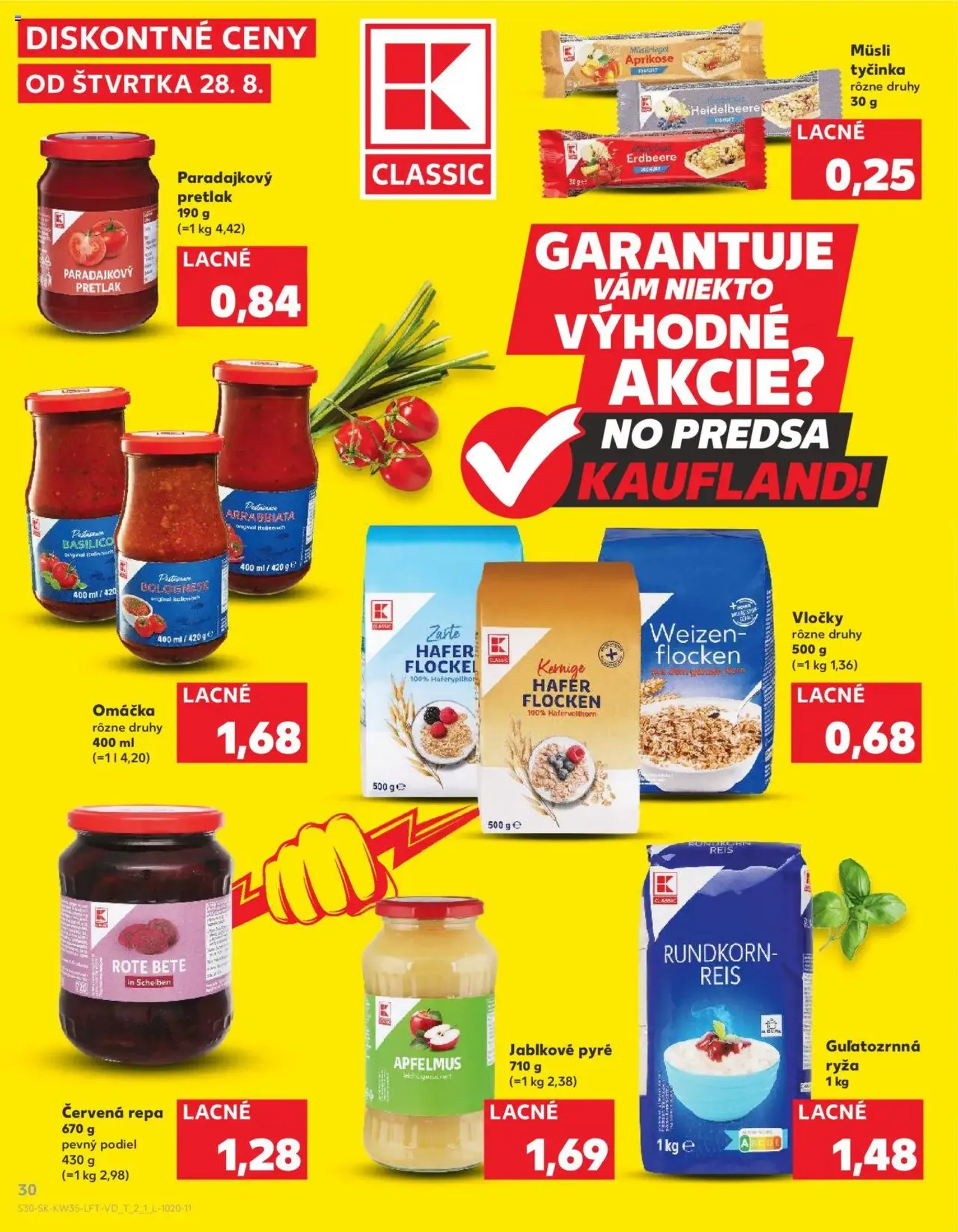 Kaufland SK Bratislava-Devínska Nová Ves - 2025.08.28. érvényes szórólap 30 oldal 80 oldalból