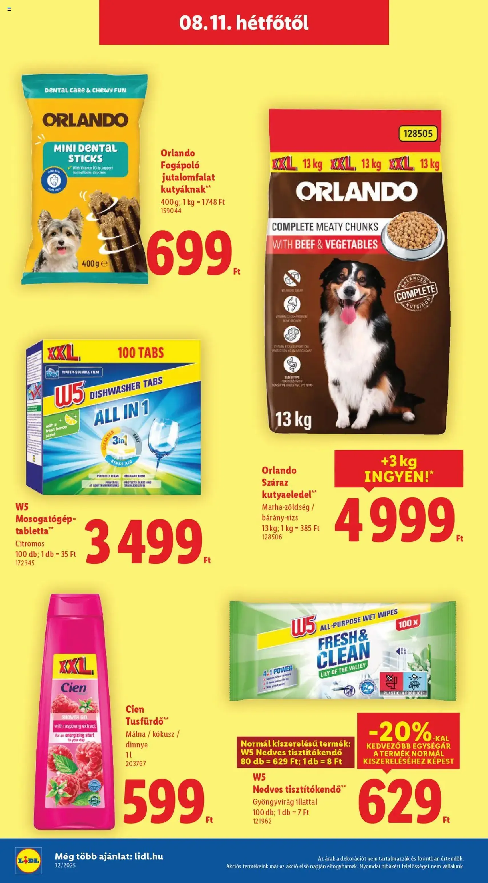Lidl Akciós újság - 2025.08.07. érvényes szórólap 64 oldal 66 oldalból Lidl Akciós újság - 2025.08.07. érvényes szórólap 64 oldal 66 oldalból