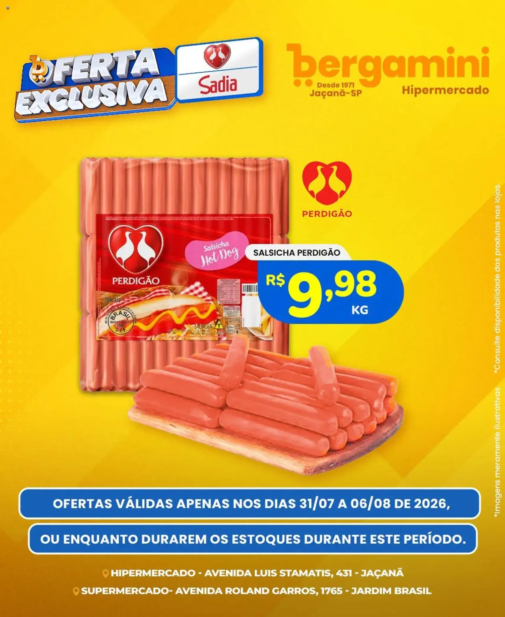 Supermercado Bergamini ofertas Sadia e a Perdigão - folheto válido a partir de 31/07/2026 página 4 de 6
