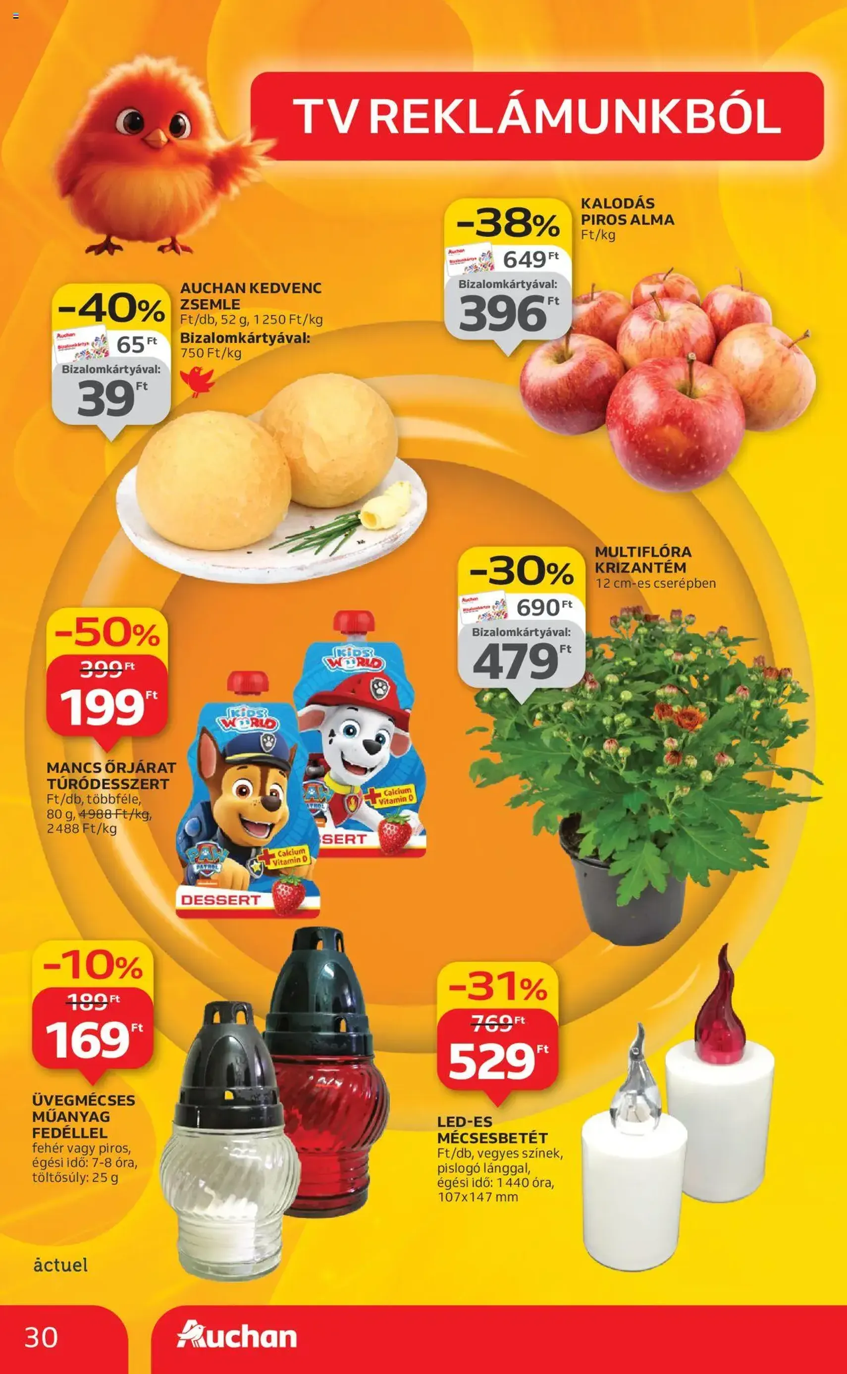Auchan Akciós újság - 2025.10.24. érvényes szórólap 30 oldal 52 oldalból Auchan Akciós újság - 2025.10.24. érvényes szórólap 30 oldal 52 oldalból