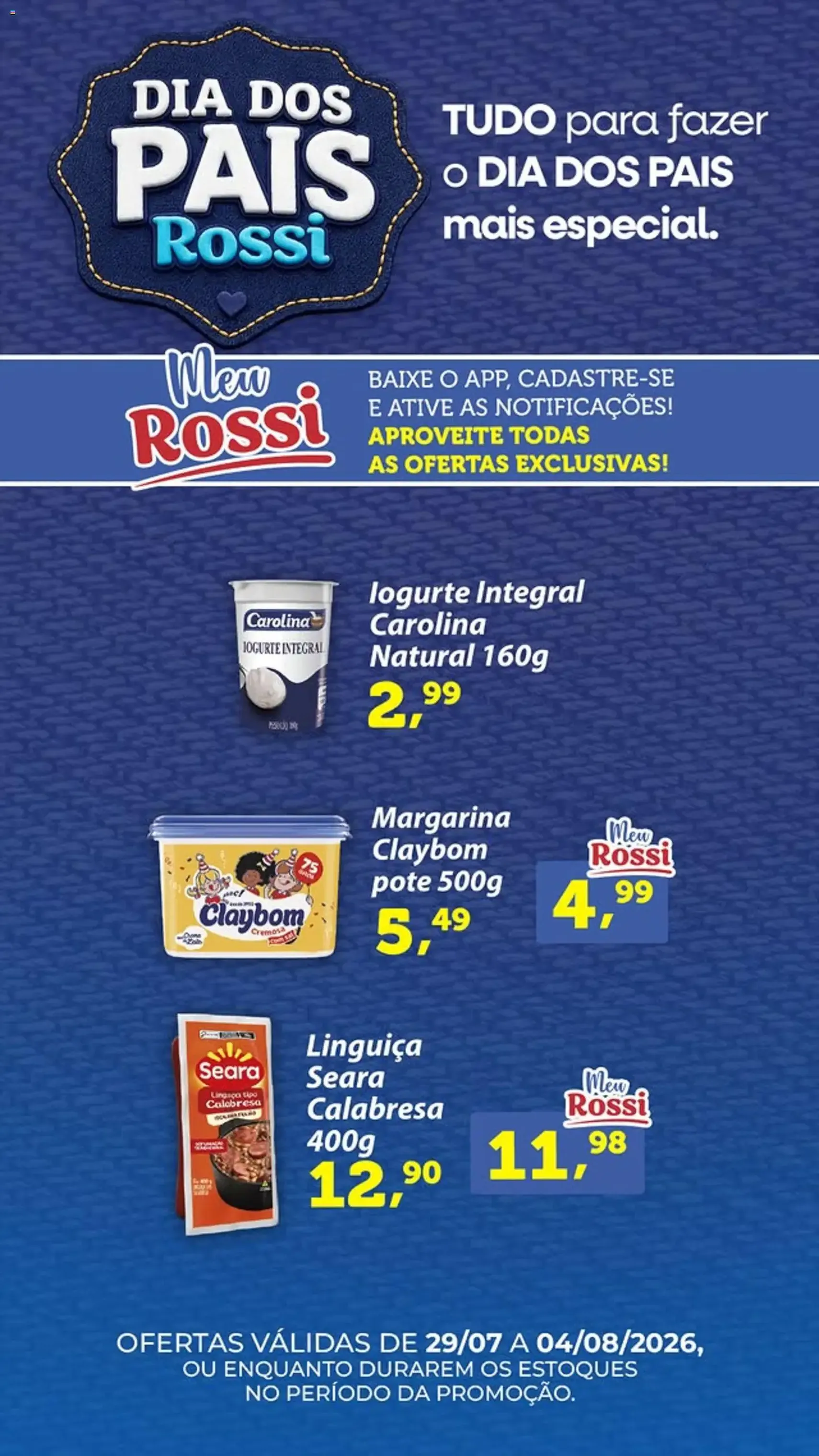 Rossi Supermercados - Ofertas da semana - folheto válido a partir de 29/07/2026 página 3 de 8