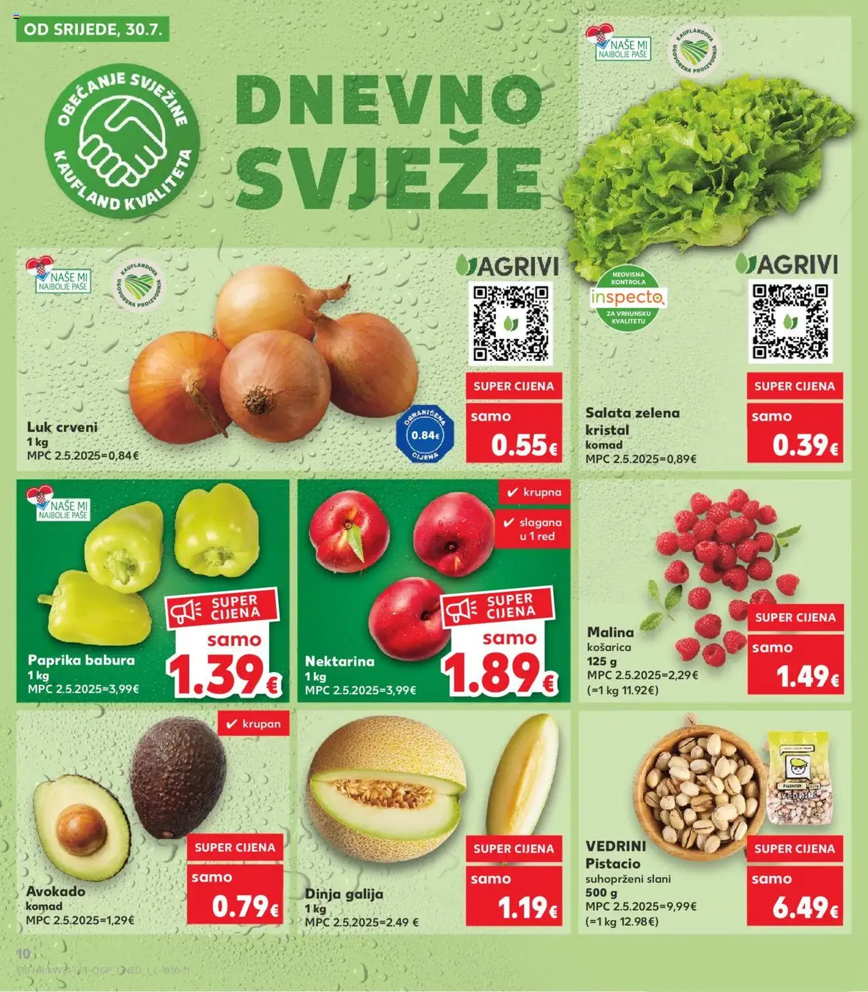 Kaufland HR - Split-Ravne njive - 2025.07.30. érvényes szórólap 10 oldal 32 oldalból Kaufland HR - Split-Ravne njive - 2025.07.30. érvényes szórólap 10 oldal 32 oldalból