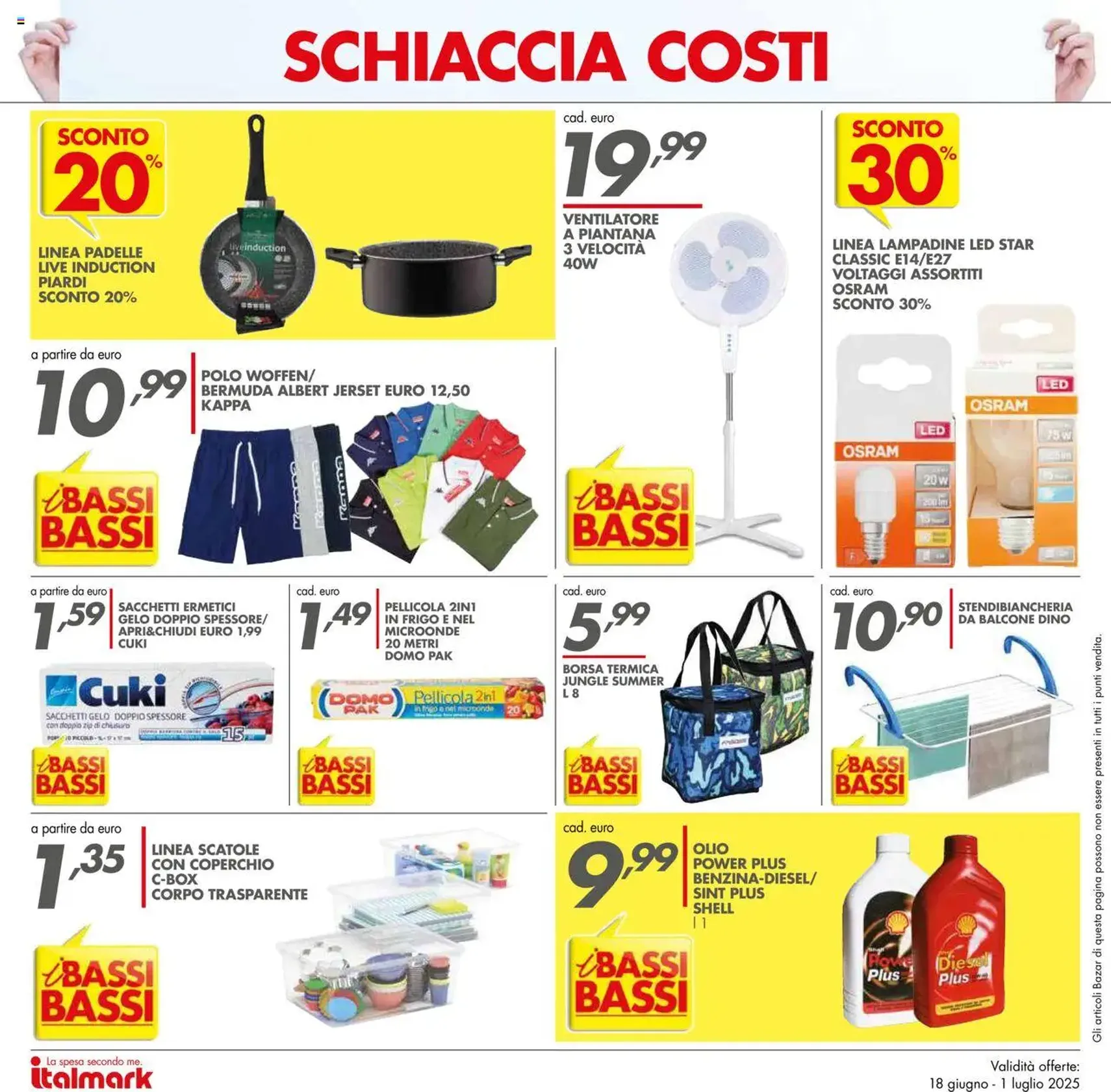 Volantino Italmark - volantino valido dal 18/06/2025 pagina 22 di 24 Volantino Italmark - volantino valido dal 18/06/2025 pagina 22 di 24