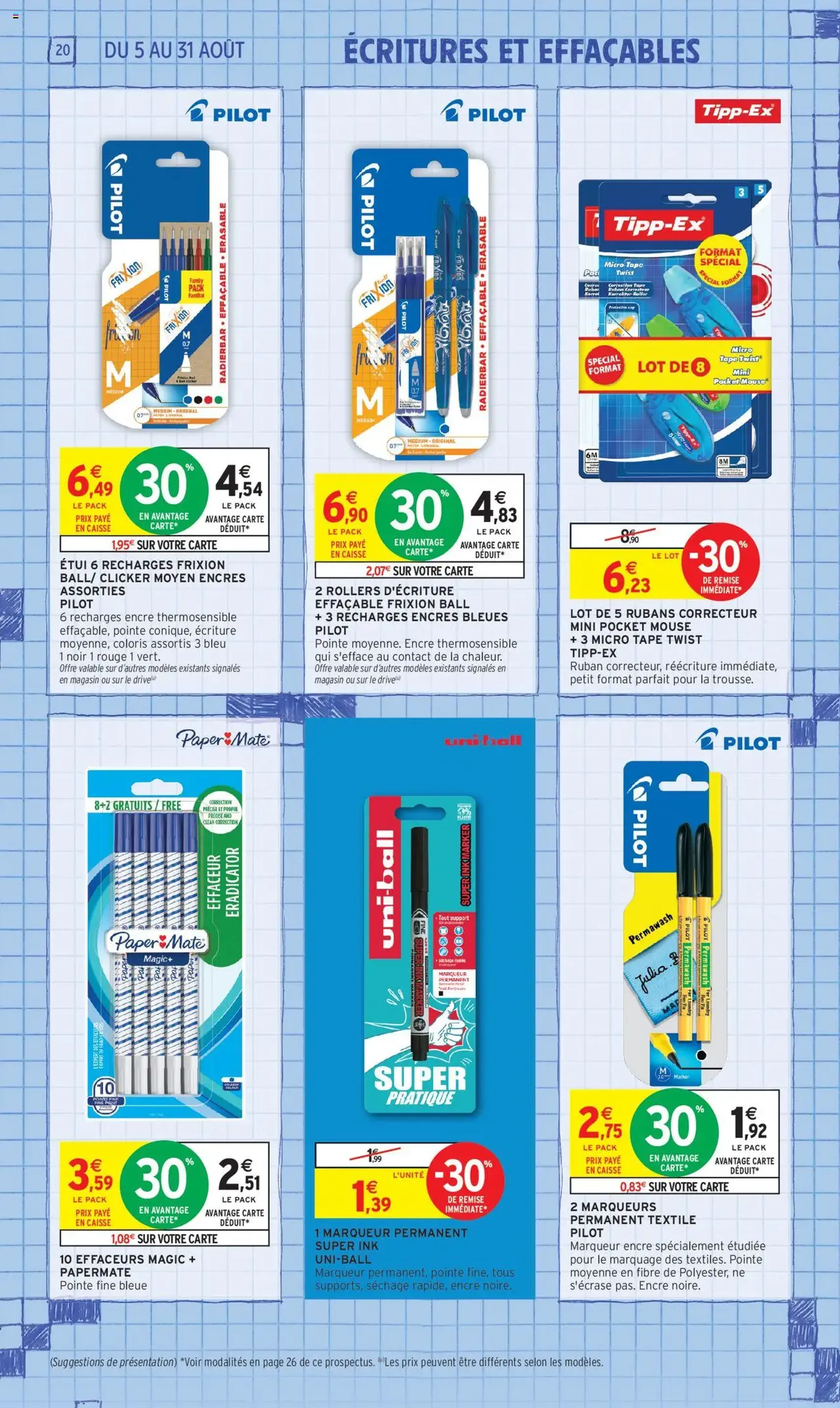 Intermarché - 70% en avantage carte sur une sélection rentrée des classes - brochure valable à partir du 05/08/2025, page 20 sur 60 Intermarché - 70% en avantage carte sur une sélection rentrée des classes - brochure valable à partir du 05/08/2025, page 20 sur 60