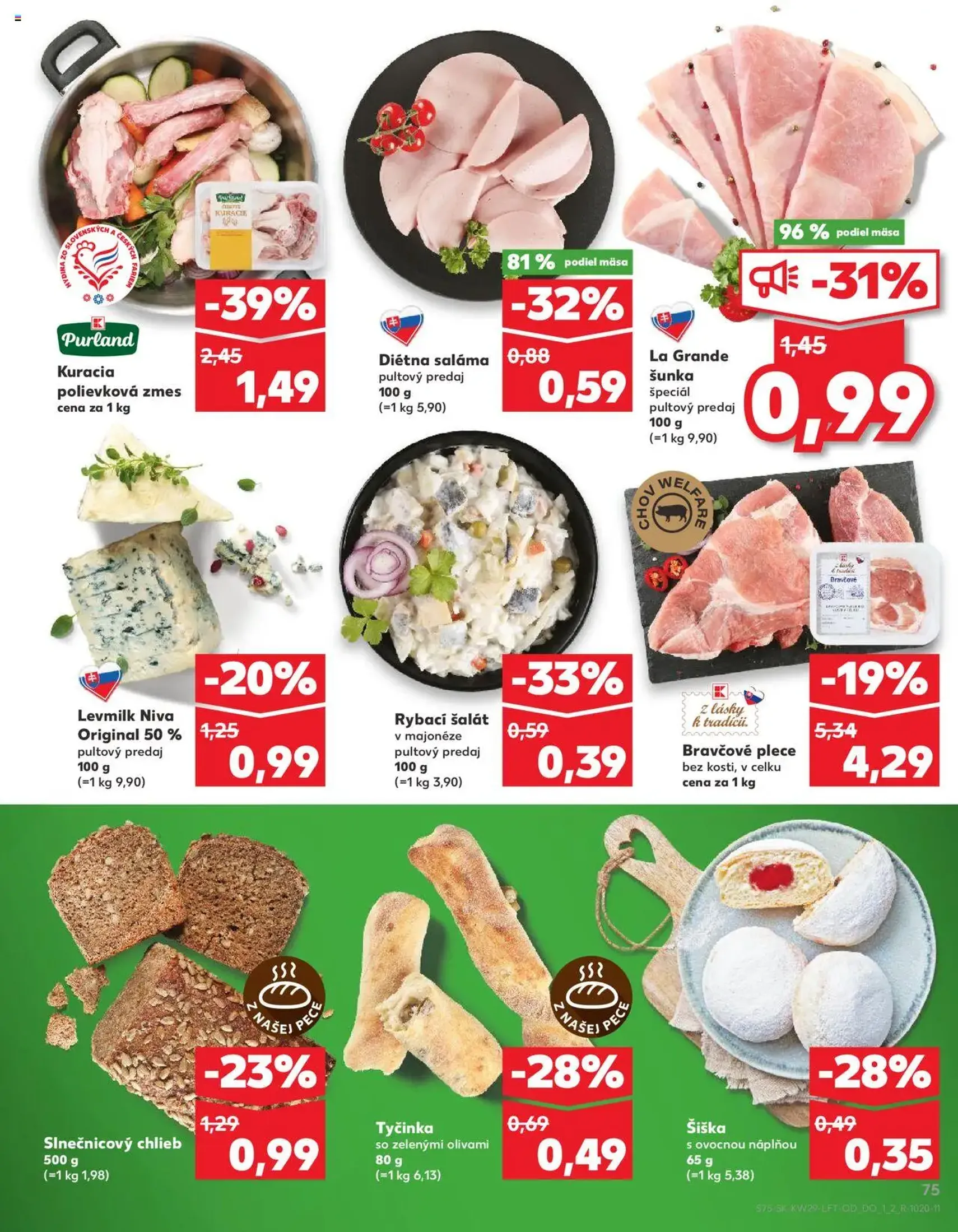 Kaufland SK - Bratislava-Devínska Nová Ves - 2025.07.17. érvényes szórólap 75 oldal 80 oldalból Kaufland SK - Bratislava-Devínska Nová Ves - 2025.07.17. érvényes szórólap 75 oldal 80 oldalból