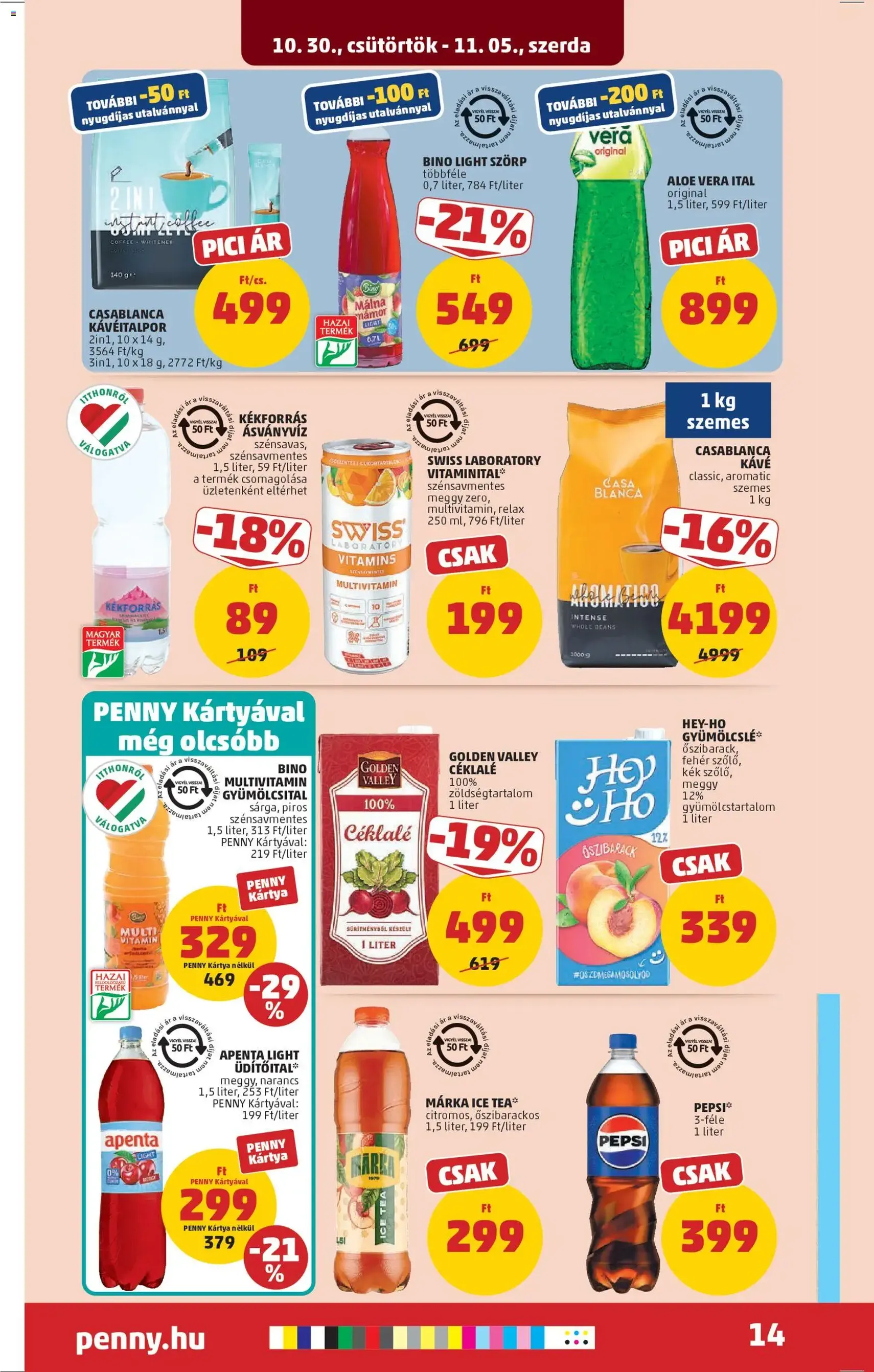 PENNY Akciós újság - 2025.10.30. érvényes szórólap 18 oldal 38 oldalból PENNY Akciós újság - 2025.10.30. érvényes szórólap 18 oldal 38 oldalból
