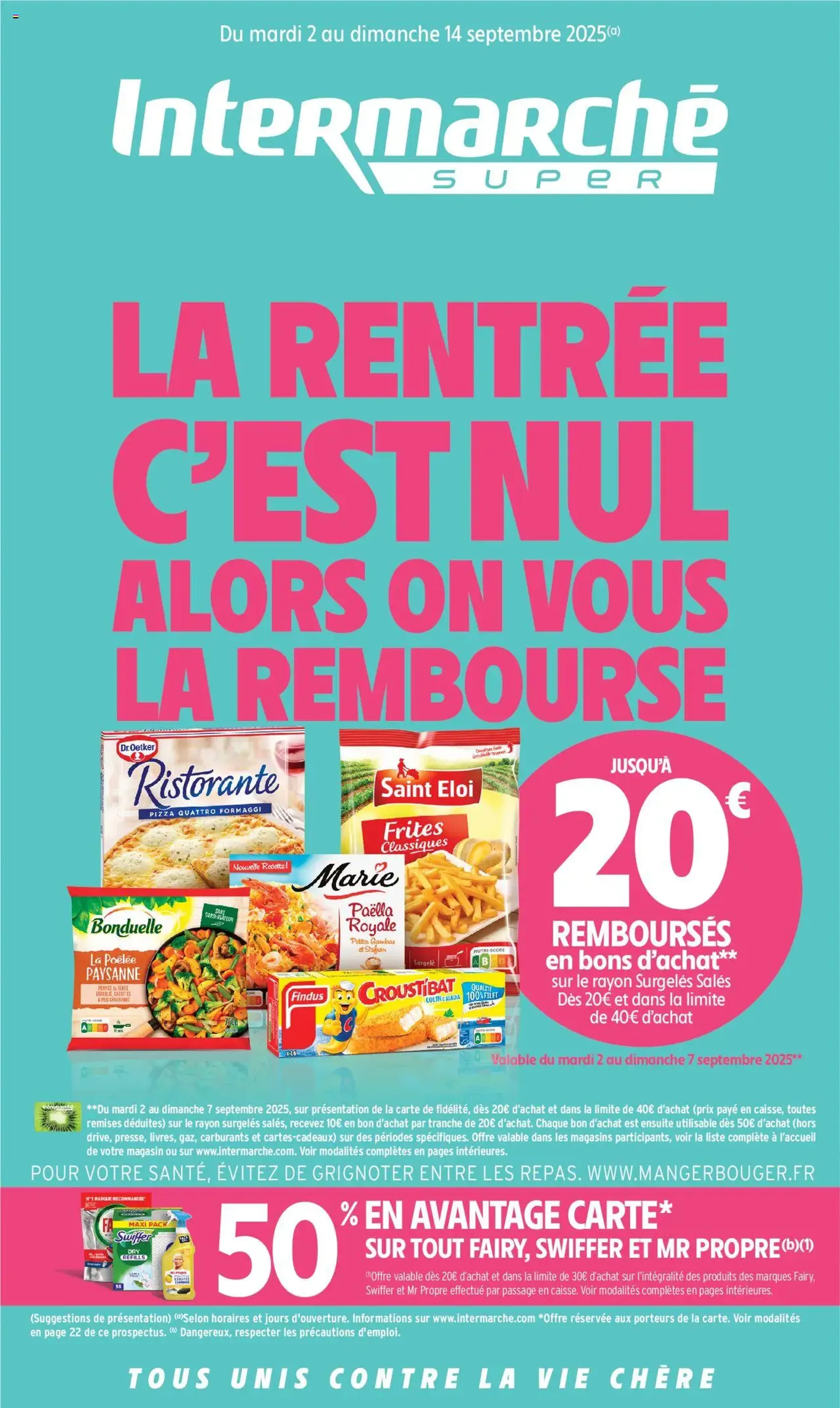 Intermarché Catalogue Découvrez nos offres spéciales rentrée | Super - brochure valable à partir du 02/09/2025, page 1 sur 32 Intermarché Catalogue Découvrez nos offres spéciales rentrée | Super - brochure valable à partir du 02/09/2025, page 1 sur 32