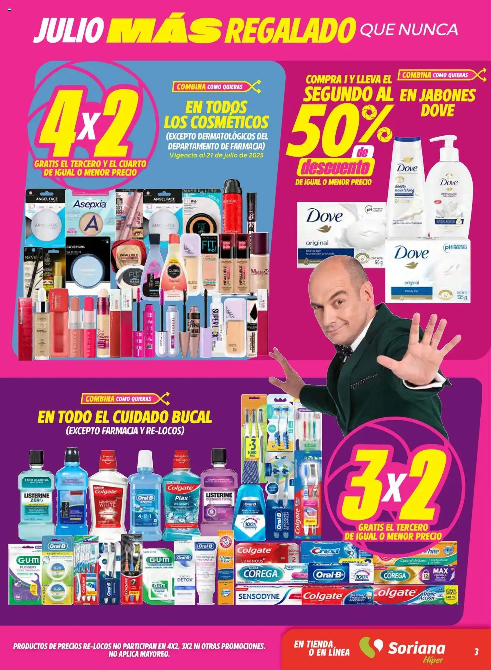 Soriana - Julio Regalado Híper Nacional - folleto válido desde 17/07/2025 página 3 de 30 Soriana - Julio Regalado Híper Nacional - folleto válido desde 17/07/2025 página 3 de 30