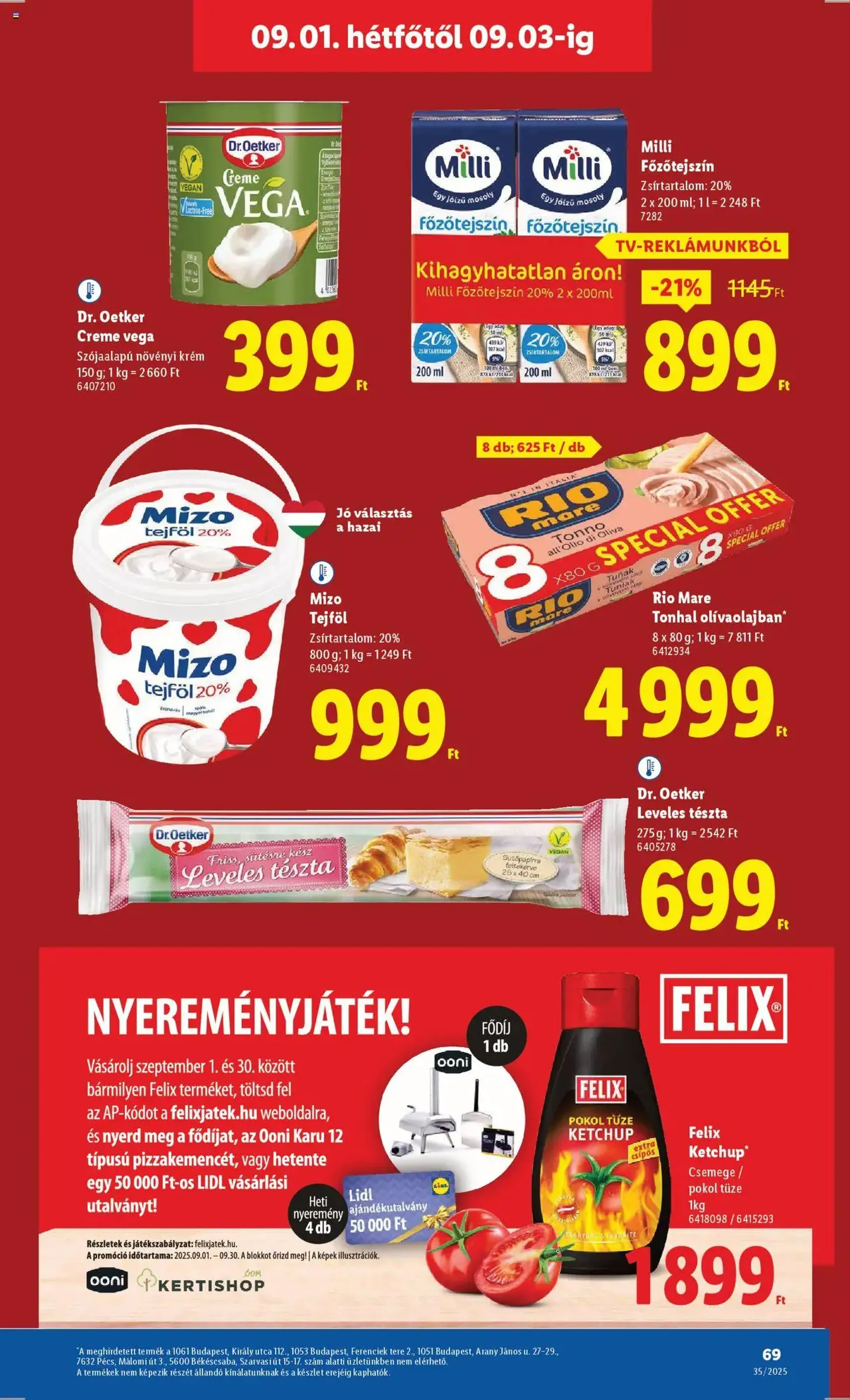 Lidl Akciós újság - 2025.08.28. érvényes szórólap 69 oldal 76 oldalból Lidl Akciós újság - 2025.08.28. érvényes szórólap 69 oldal 76 oldalból