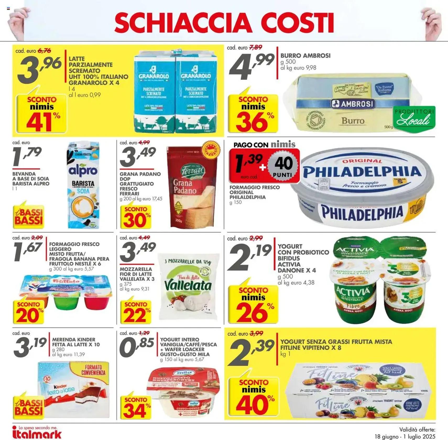 Volantino Italmark - volantino valido dal 18/06/2025 pagina 10 di 24 Volantino Italmark - volantino valido dal 18/06/2025 pagina 10 di 24