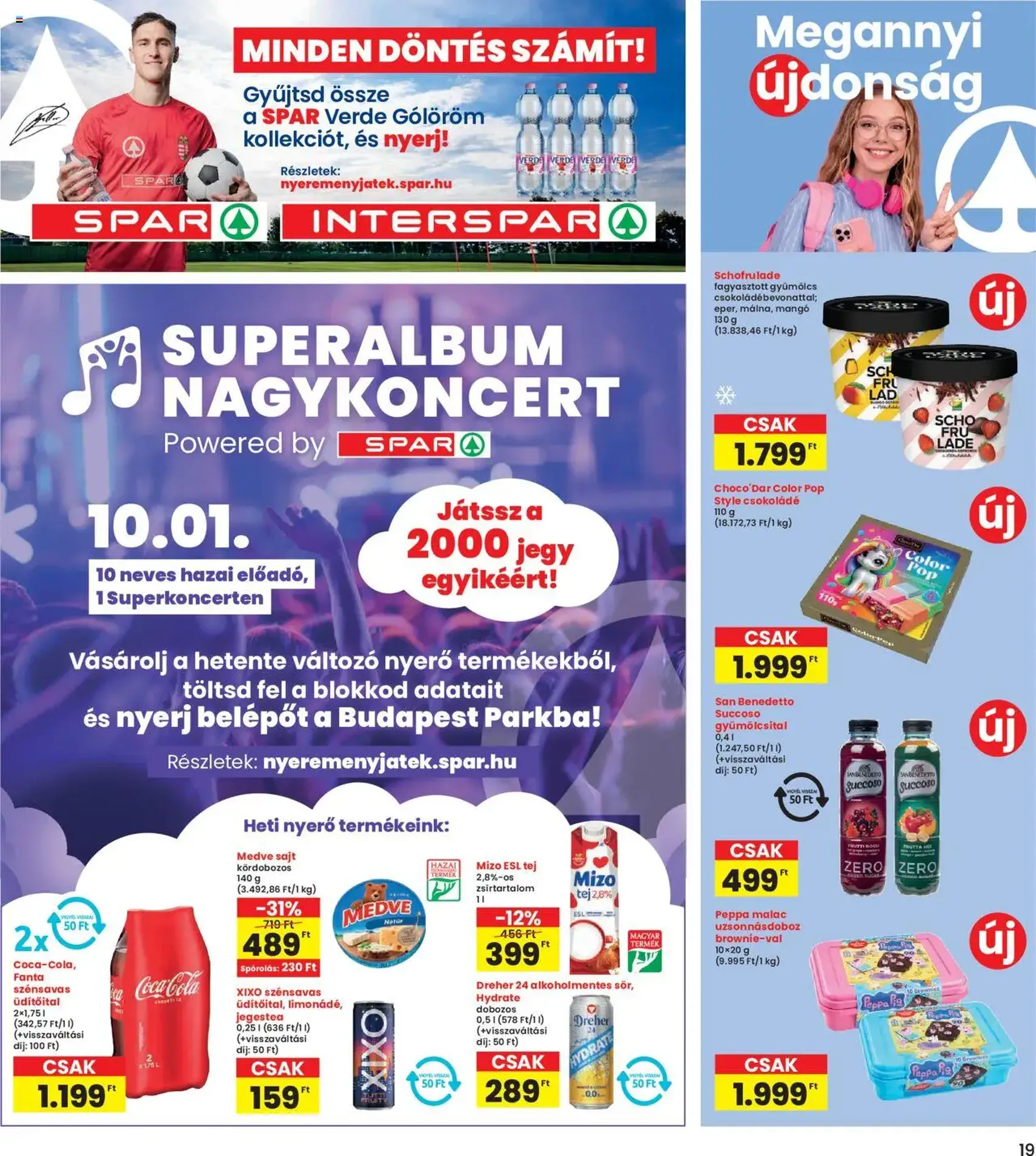 Interspar Akciós újság - 2025.08.28. érvényes szórólap 19 oldal 20 oldalból Interspar Akciós újság - 2025.08.28. érvényes szórólap 19 oldal 20 oldalból