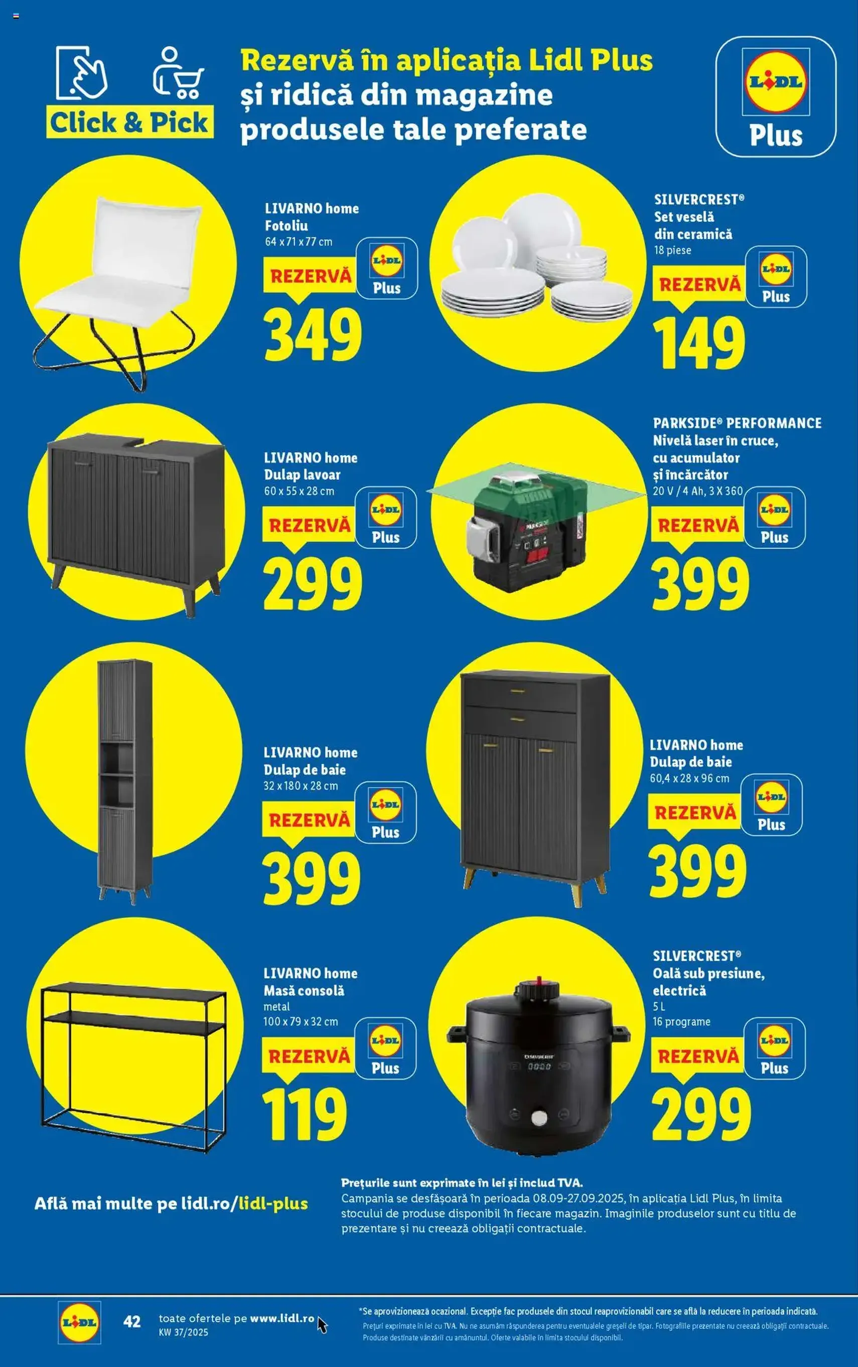 Catalog Lidl - cataloage valabile începând cu 08.09.2025 pagina 42 din 68 Catalog Lidl - cataloage valabile începând cu 08.09.2025 pagina 42 din 68