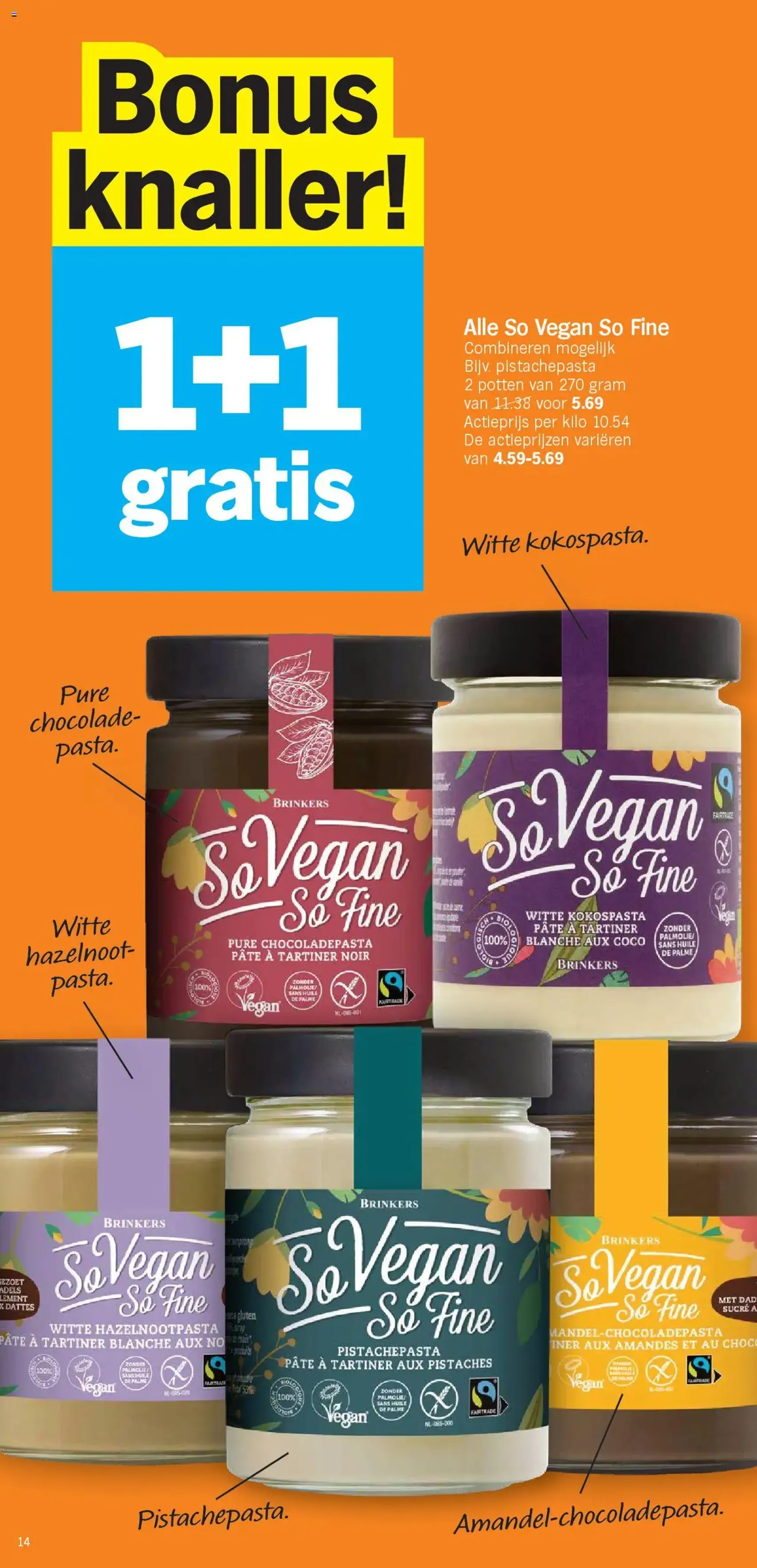 Albert Heijn folder week / de la semaine 30 - geldige folder vanaf 21/07/2025 pagina 14 van 18 Albert Heijn folder week / de la semaine 30 - geldige folder vanaf 21/07/2025 pagina 14 van 18