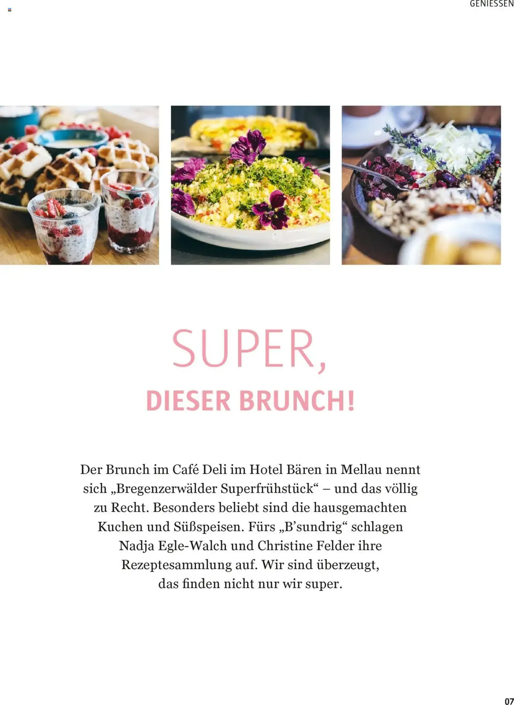 Sutterlüty B’sundrig Magazine - Gültiger Prospekt ab 18.06.2025, Seite 7 von insgesamt 116 Sutterlüty B’sundrig Magazine - Gültiger Prospekt ab 18.06.2025, Seite 7 von insgesamt 116