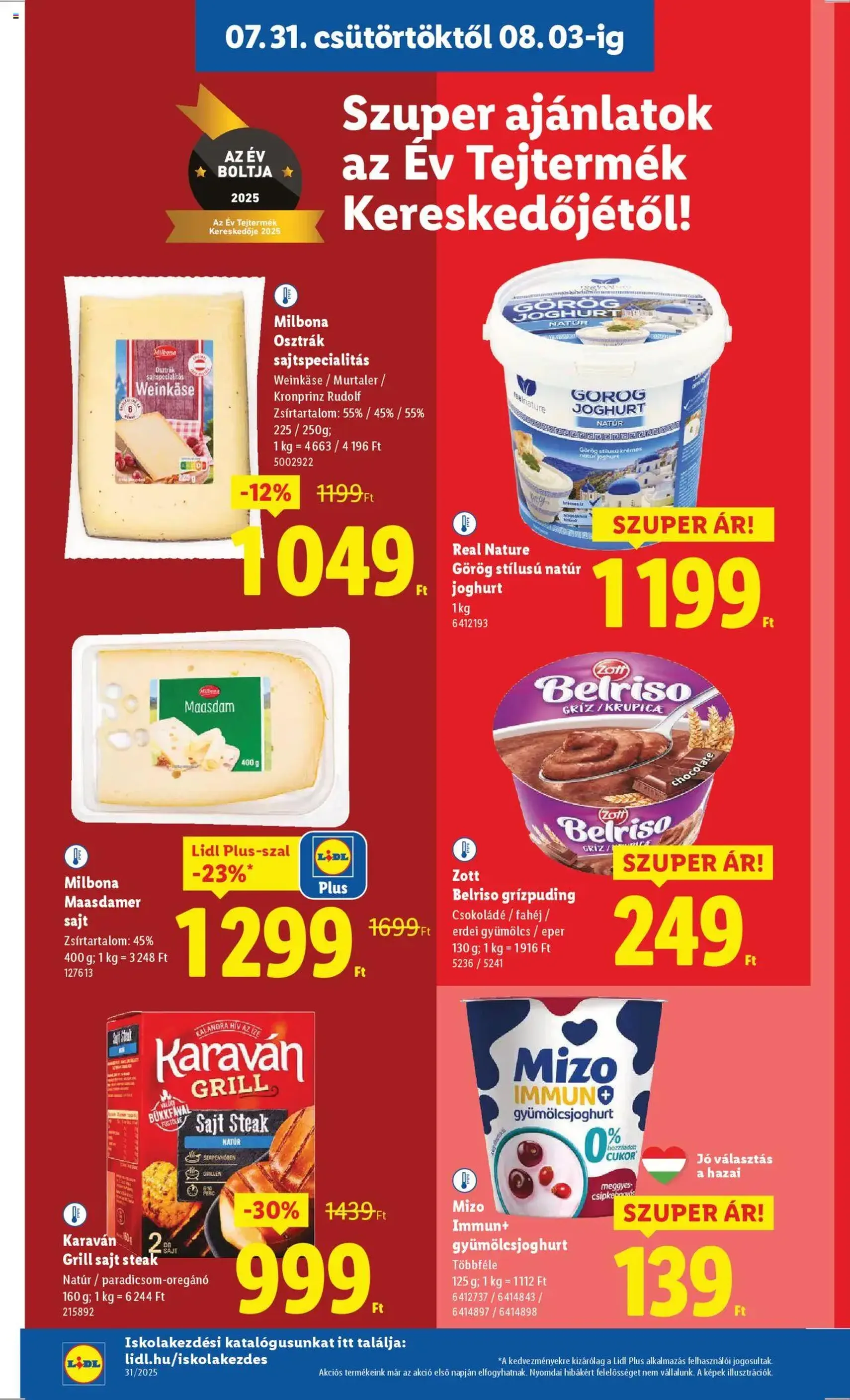 Lidl Akciós újság - 2025.07.31. érvényes szórólap 8 oldal 52 oldalból Lidl Akciós újság - 2025.07.31. érvényes szórólap 8 oldal 52 oldalból