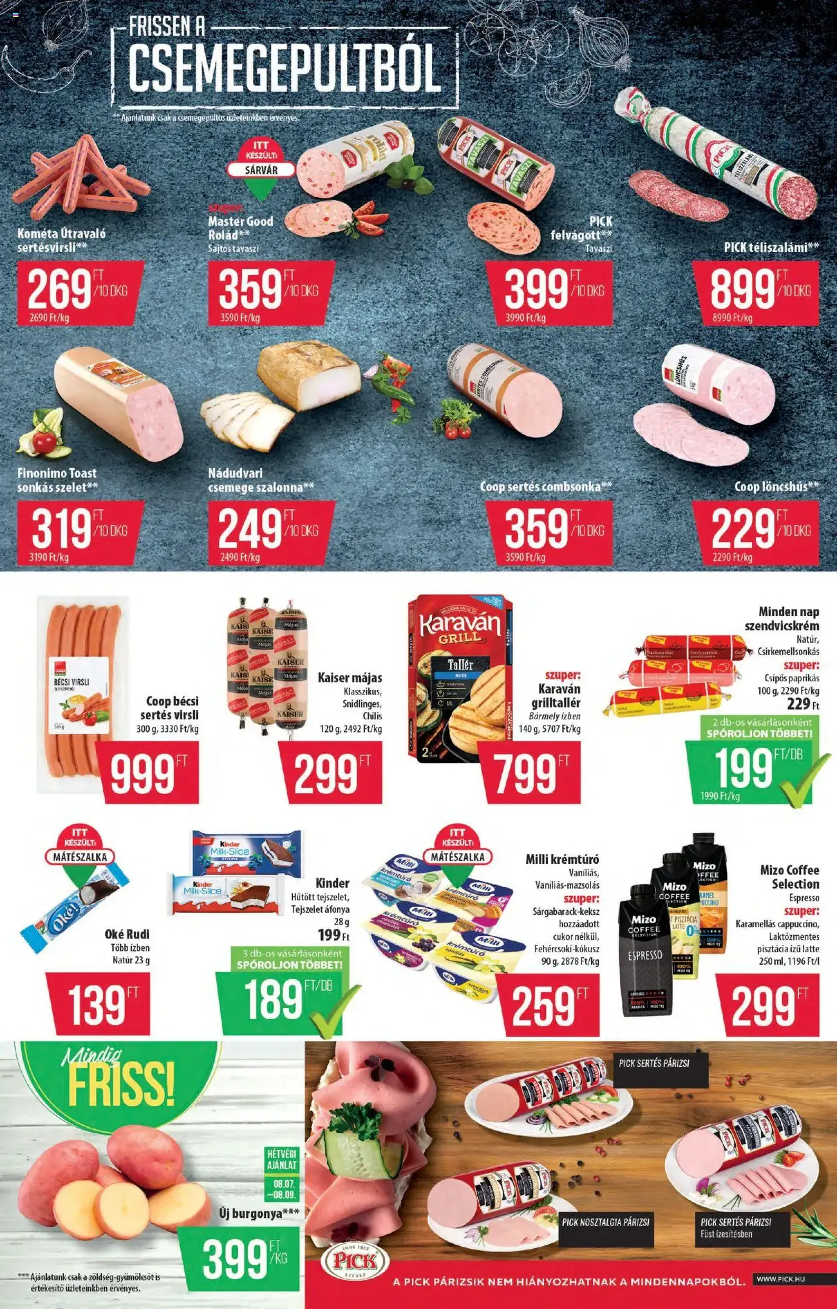 COOP Akciós újság - 2025.08.07. érvényes szórólap 2 oldal 12 oldalból COOP Akciós újság - 2025.08.07. érvényes szórólap 2 oldal 12 oldalból