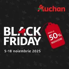 Auchan Black Friday - previzualizare cataloage valabilă începând cu 05.11.2025