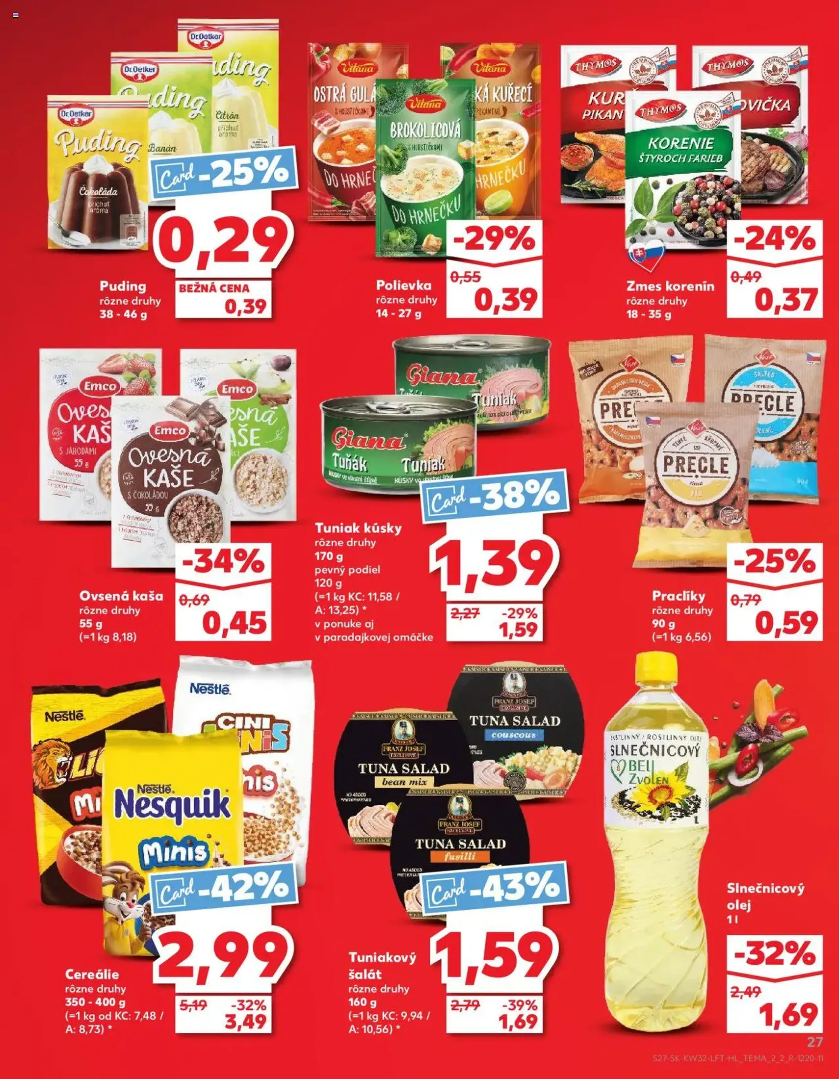 Kaufland SK Bratislava-Devínska Nová Ves - 2025.08.07. érvényes szórólap 27 oldal 78 oldalból Kaufland SK Bratislava-Devínska Nová Ves - 2025.08.07. érvényes szórólap 27 oldal 78 oldalból