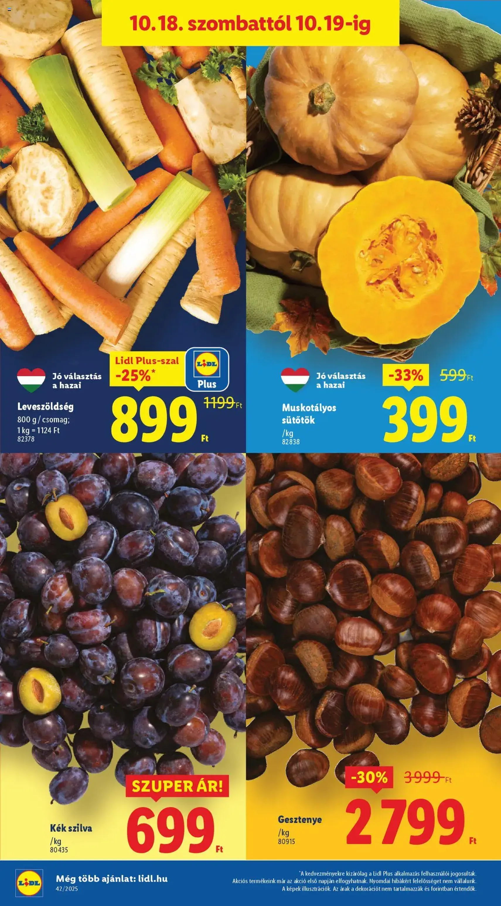 Lidl Akciós újság - 2025.10.16. érvényes szórólap 36 oldal 68 oldalból Lidl Akciós újság - 2025.10.16. érvényes szórólap 36 oldal 68 oldalból