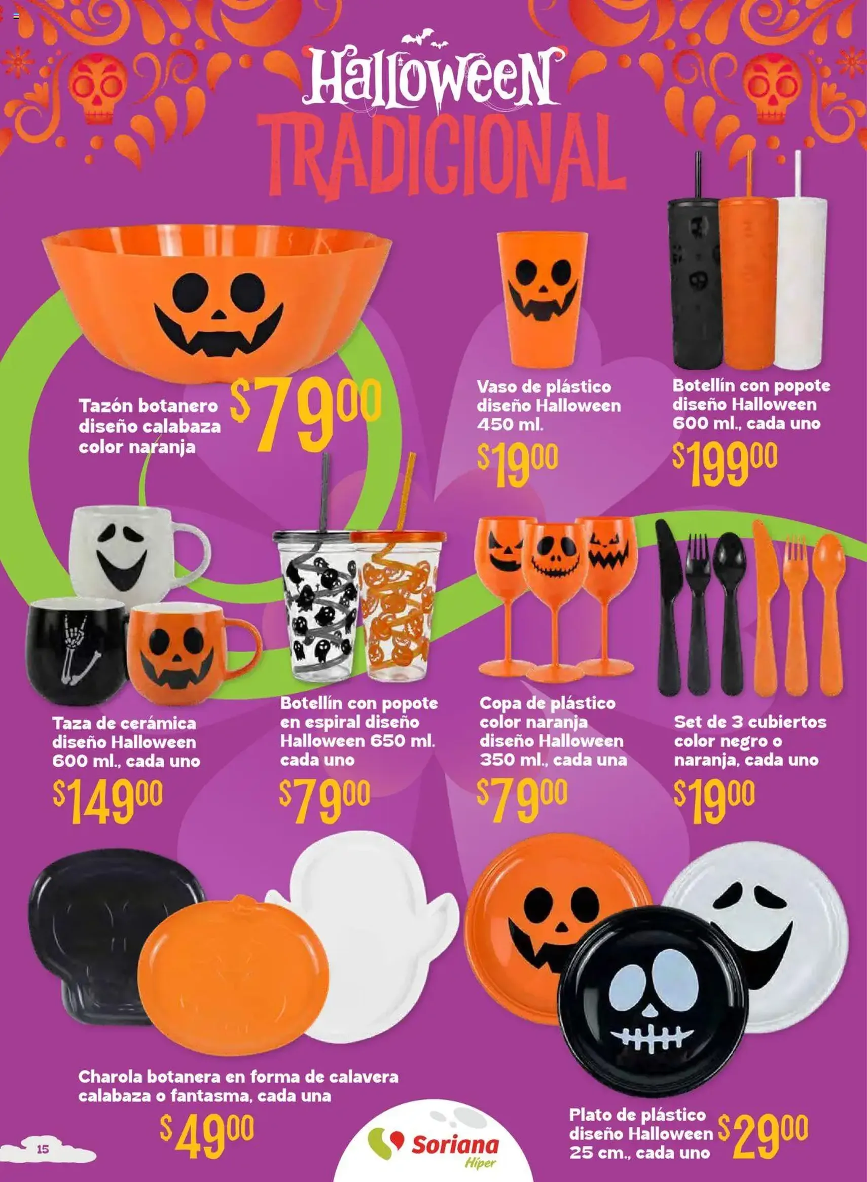Soriana - Halloween y Día de muertos Híper Nacional - folleto válido desde 16/10/2025 página 15 de 29 Soriana - Halloween y Día de muertos Híper Nacional - folleto válido desde 16/10/2025 página 15 de 29
