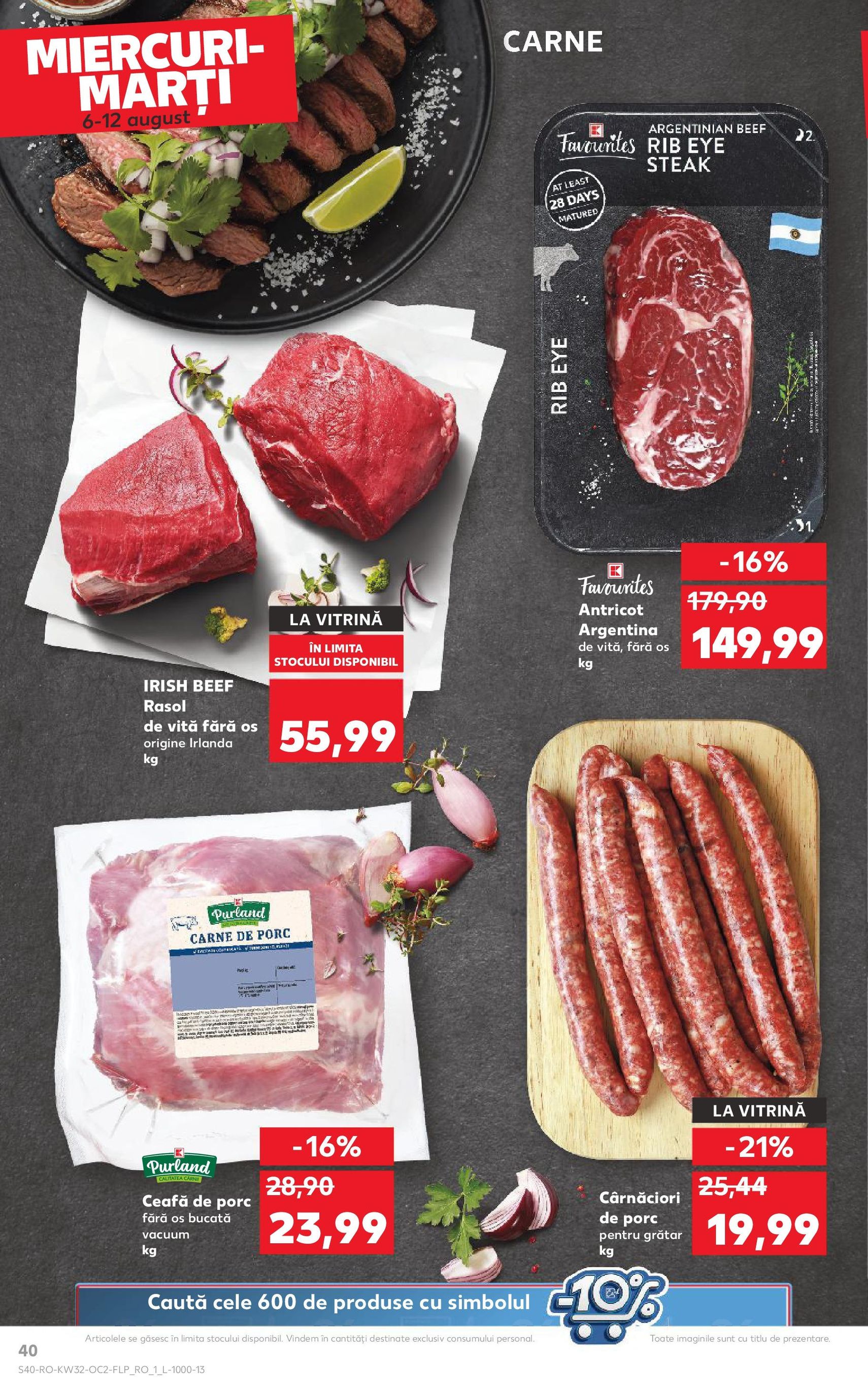 Catalog Kaufland - București - cataloage valabile începând cu 06.08.2025 pagina 40 din 98 Catalog Kaufland - București - cataloage valabile începând cu 06.08.2025 pagina 40 din 98