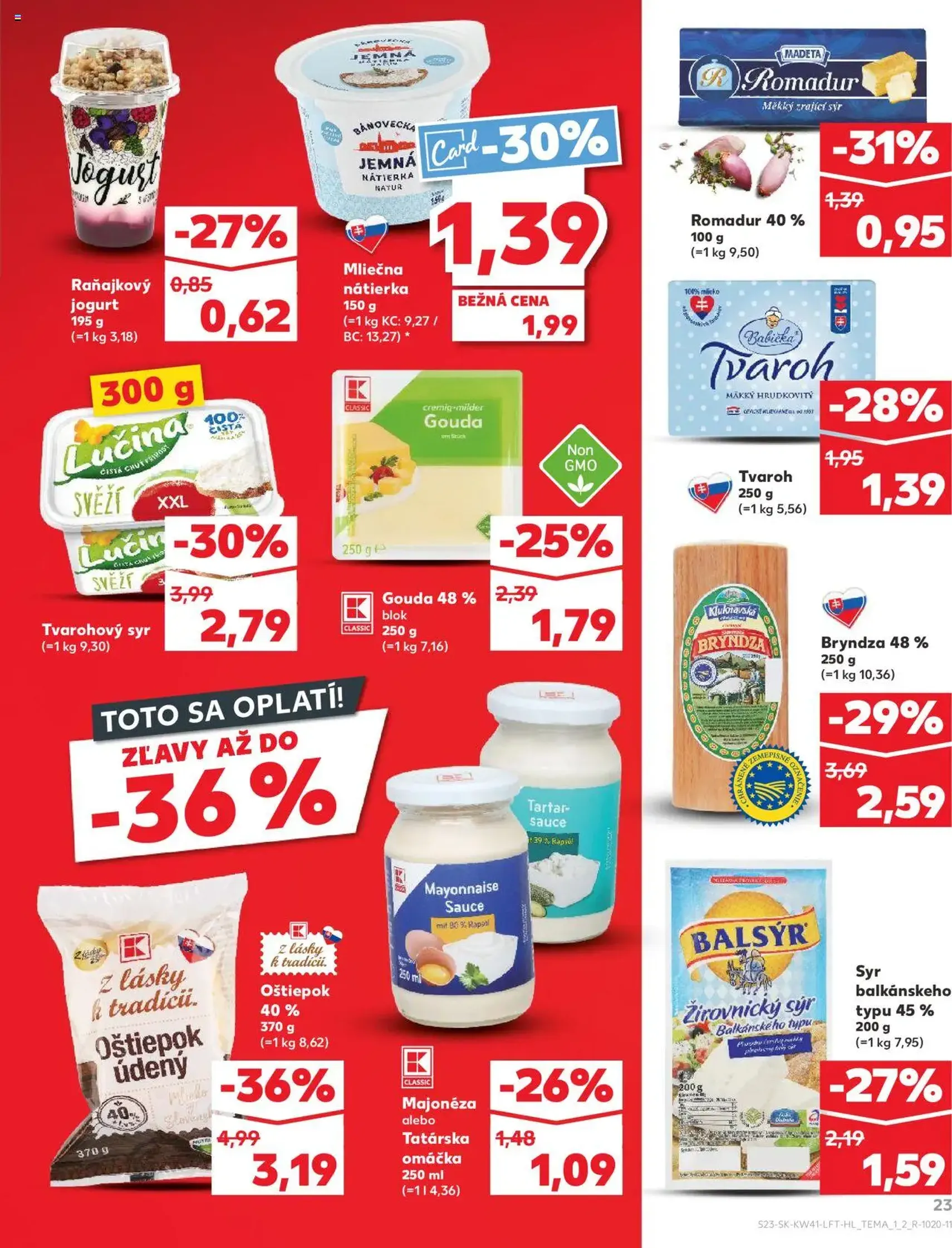 Kaufland SK Bratislava-Devínska Nová Ves - 2025.10.09. érvényes szórólap 23 oldal 80 oldalból