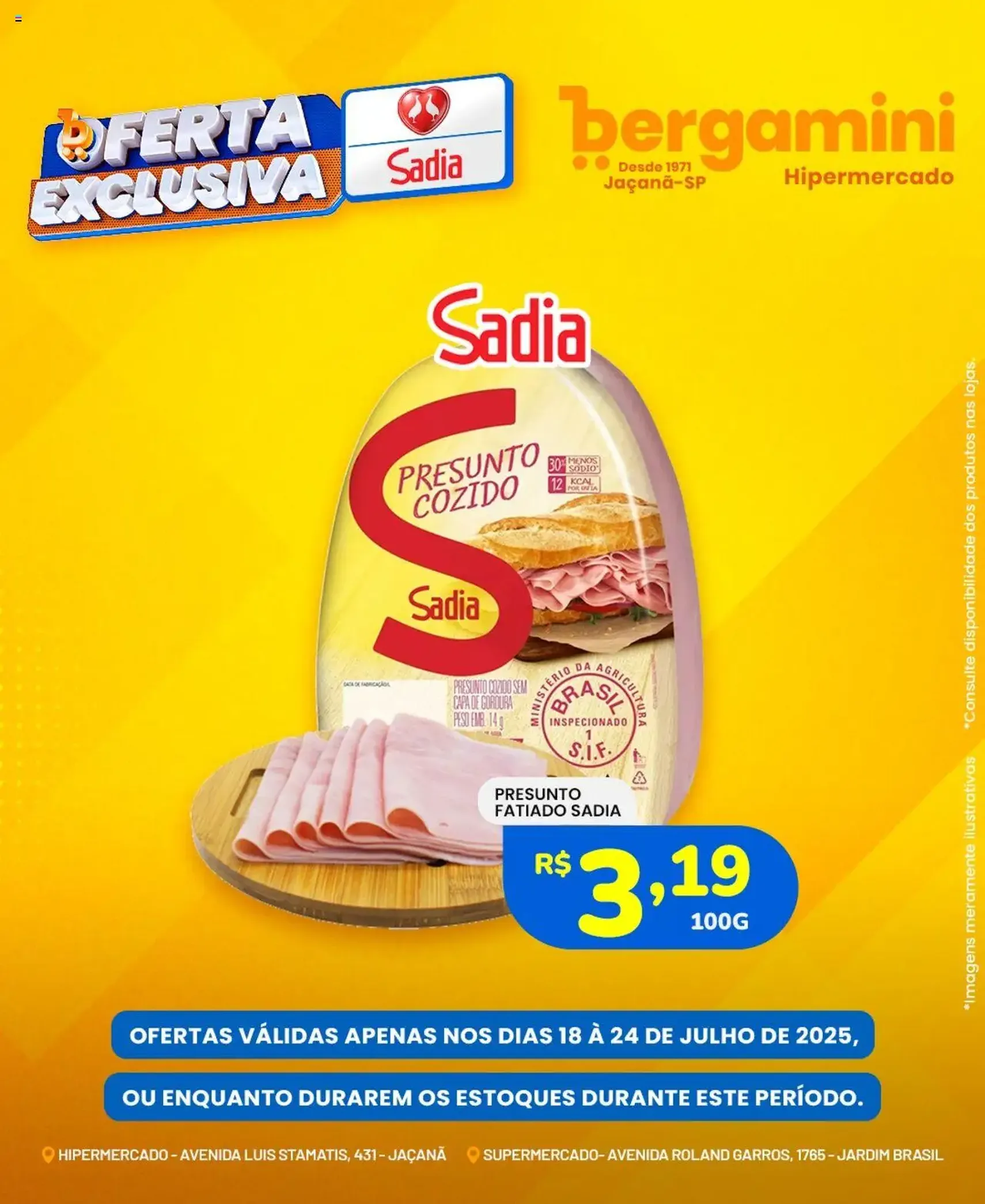 Supermercado Bergamini - Ofertas BRF - folheto válido a partir de 18/07/2025 página 2 de 6 Supermercado Bergamini - Ofertas BRF - folheto válido a partir de 18/07/2025 página 2 de 6