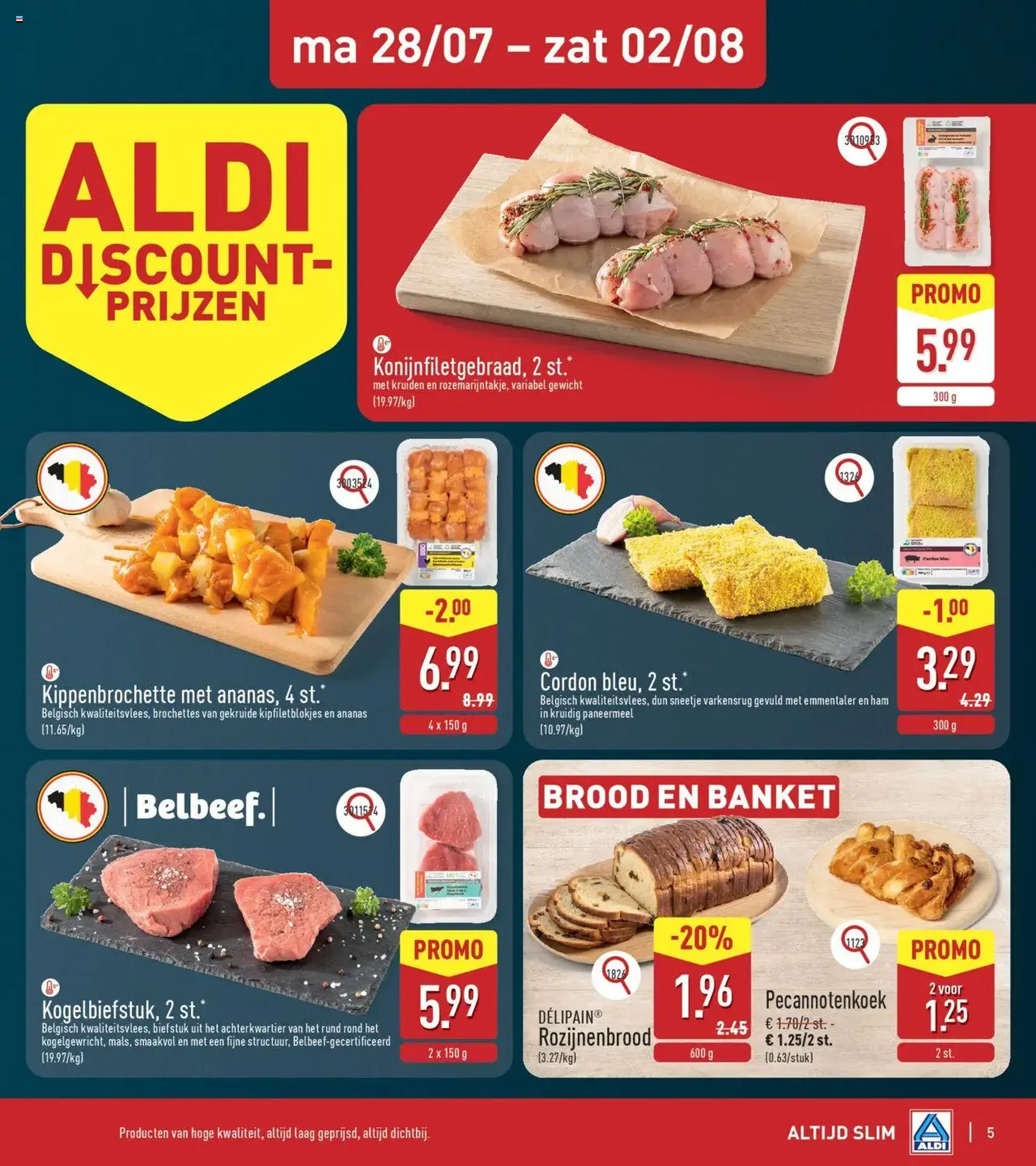 Aldi folder week 31 - geldige folder vanaf 28/07/2025 pagina 5 van 24 Aldi folder week 31 - geldige folder vanaf 28/07/2025 pagina 5 van 24