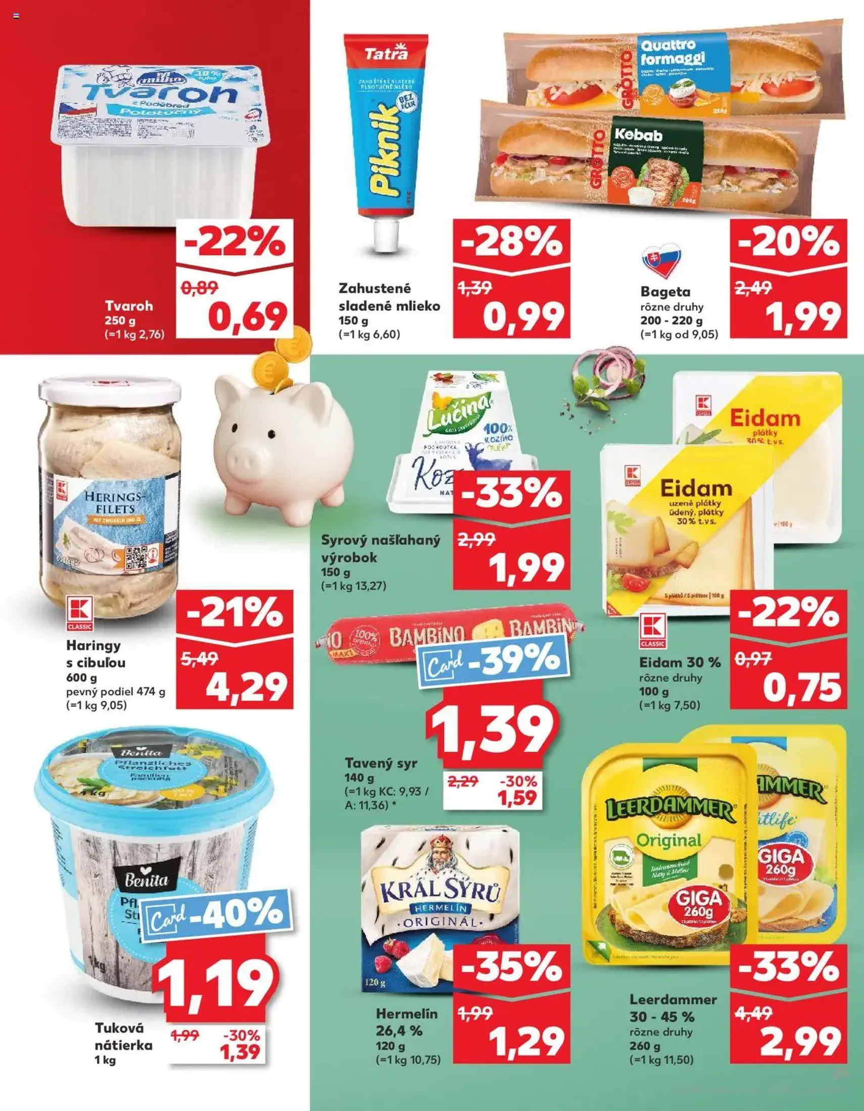 Kaufland SK Bratislava-Devínska Nová Ves - 2025.10.16. érvényes szórólap 23 oldal 78 oldalból Kaufland SK Bratislava-Devínska Nová Ves - 2025.10.16. érvényes szórólap 23 oldal 78 oldalból