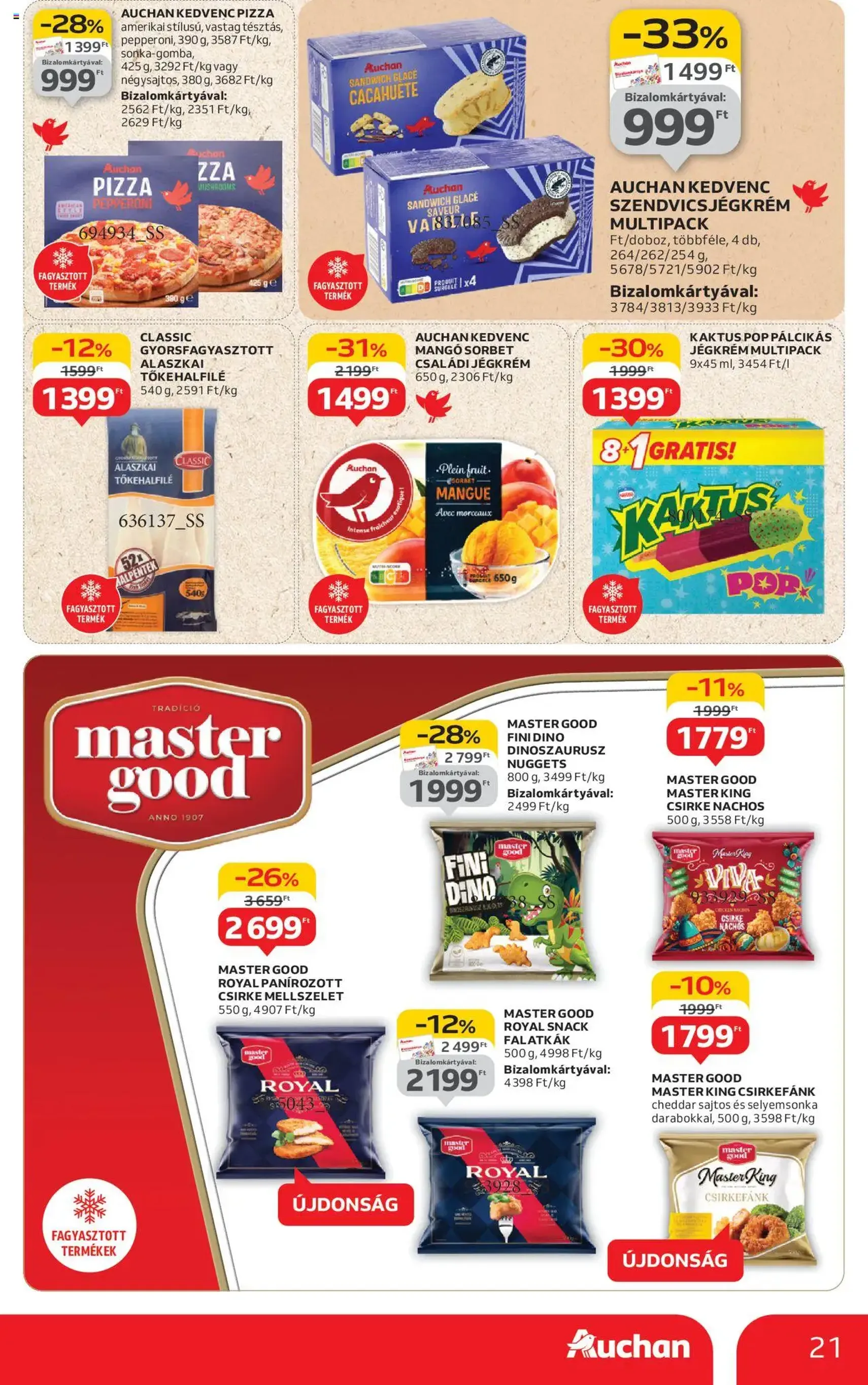Auchan Akciós újság - 2025.08.07. érvényes szórólap 21 oldal 54 oldalból Auchan Akciós újság - 2025.08.07. érvényes szórólap 21 oldal 54 oldalból