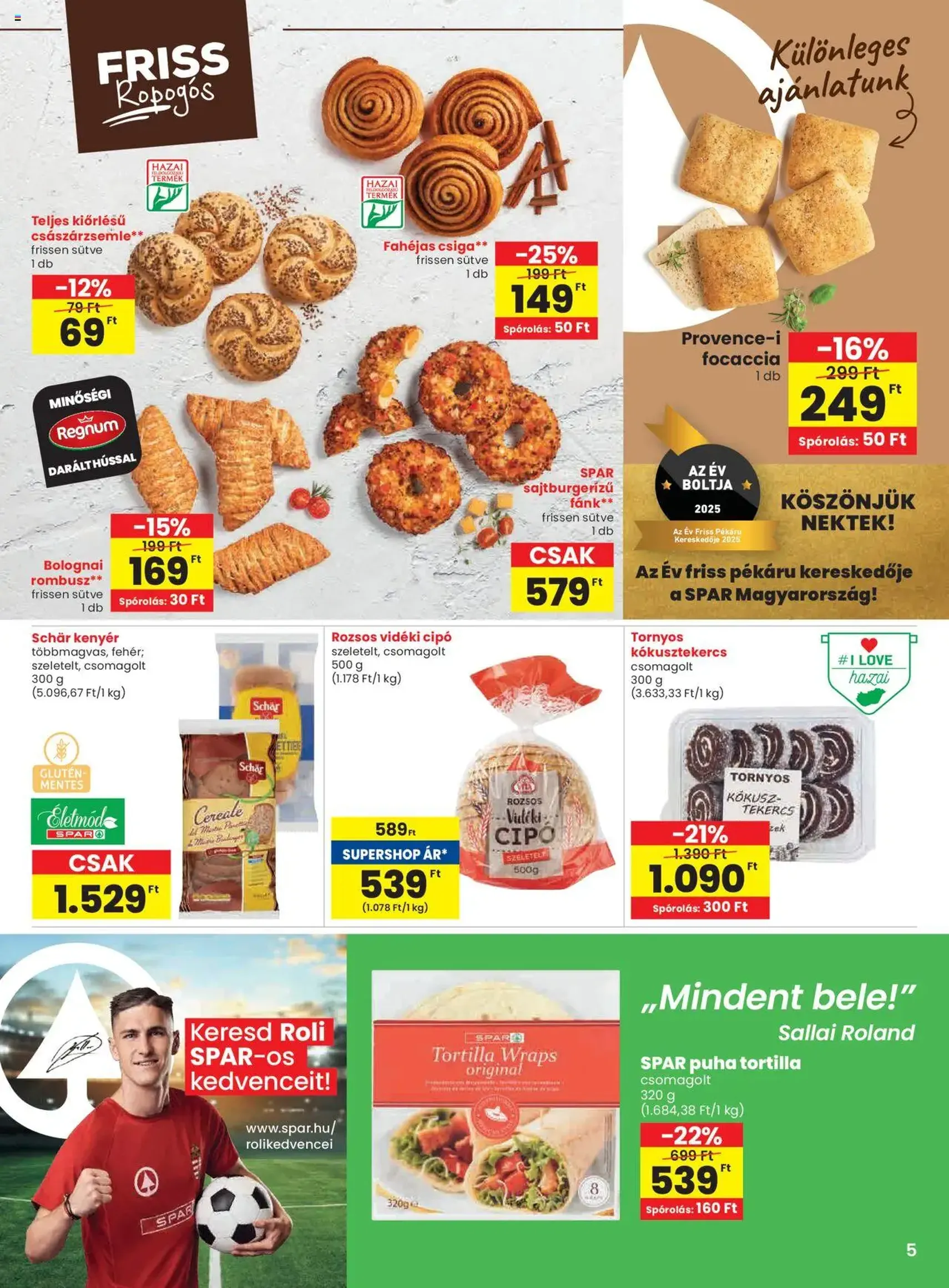 Spar Akciós újság - 2025.10.02. érvényes szórólap 5 oldal 18 oldalból Spar Akciós újság - 2025.10.02. érvényes szórólap 5 oldal 18 oldalból
