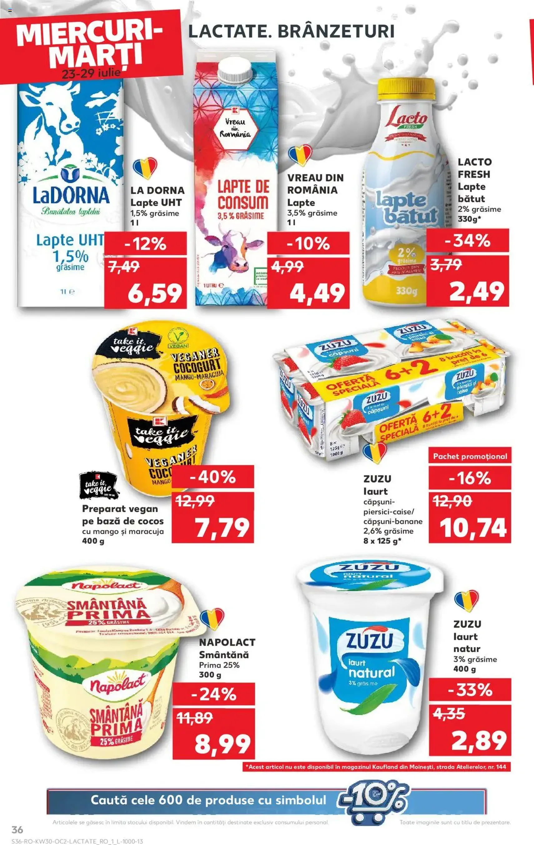 Kaufland RO - București - 2025.07.23. érvényes szórólap 36 oldal 72 oldalból Kaufland RO - București - 2025.07.23. érvényes szórólap 36 oldal 72 oldalból