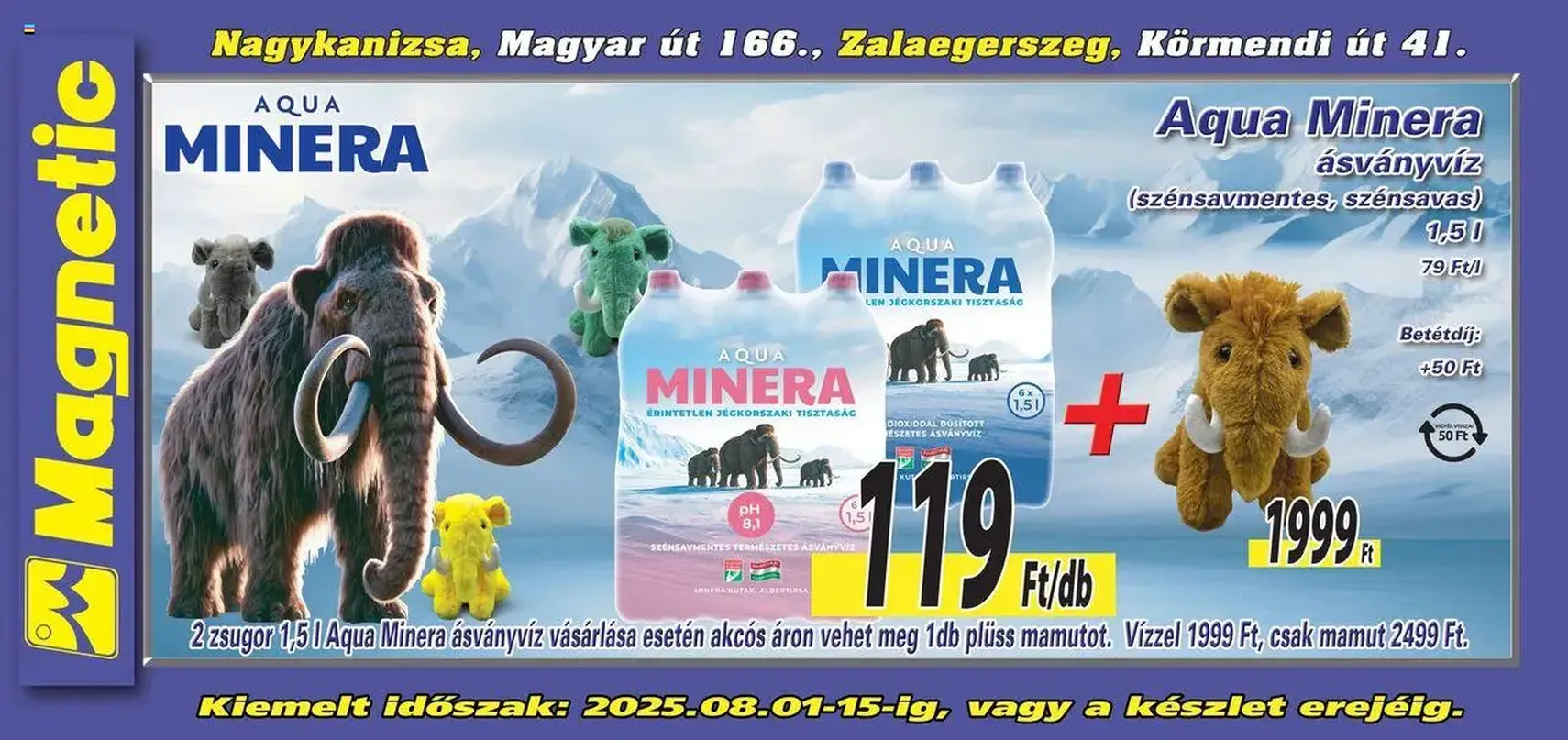 Magnetic - Óriásplakátok - 2025.08.01. érvényes szórólap 2 oldal 4 oldalból