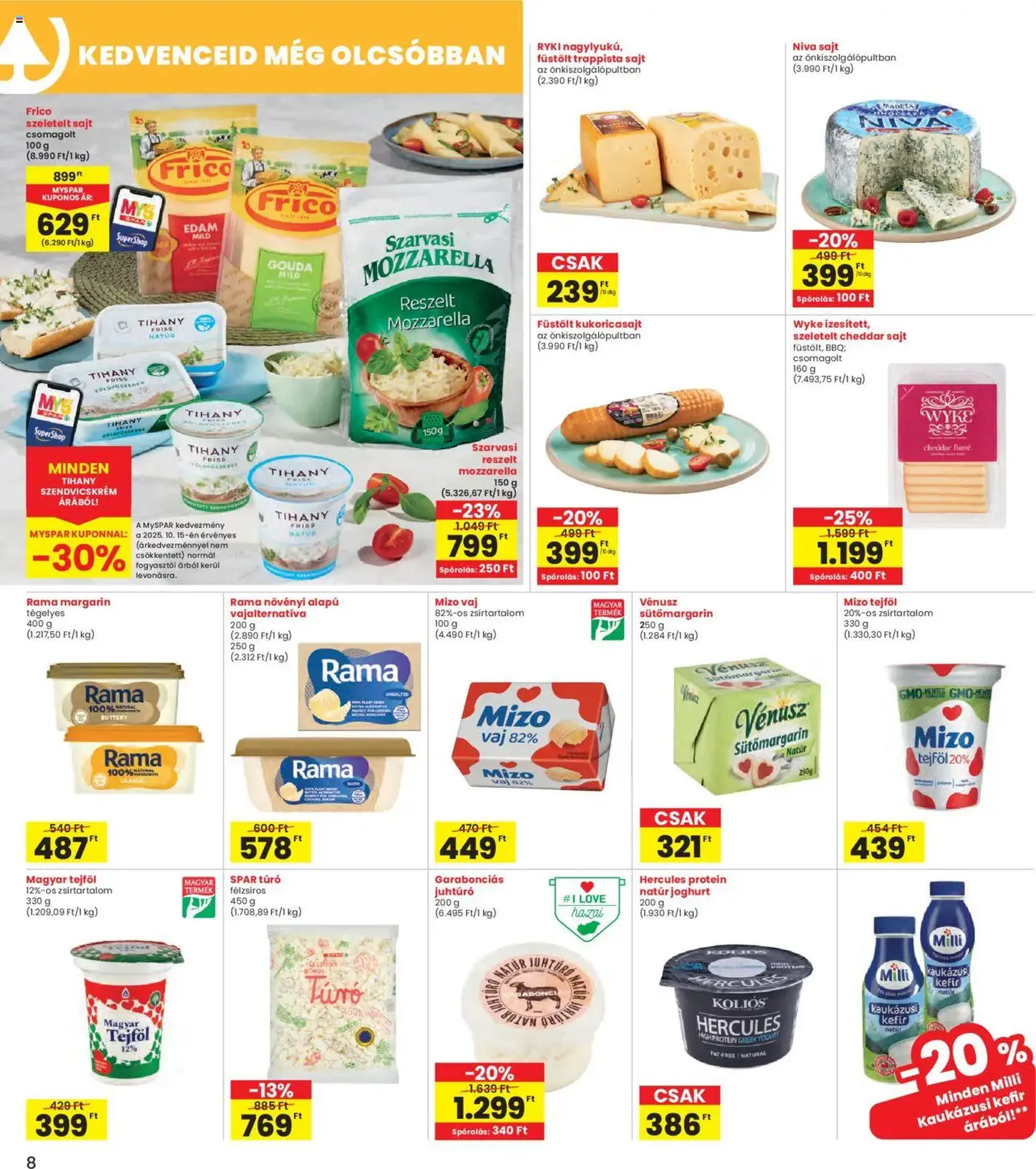 Interspar Akciós újság - 2025.10.16. érvényes szórólap 8 oldal 19 oldalból Interspar Akciós újság - 2025.10.16. érvényes szórólap 8 oldal 19 oldalból