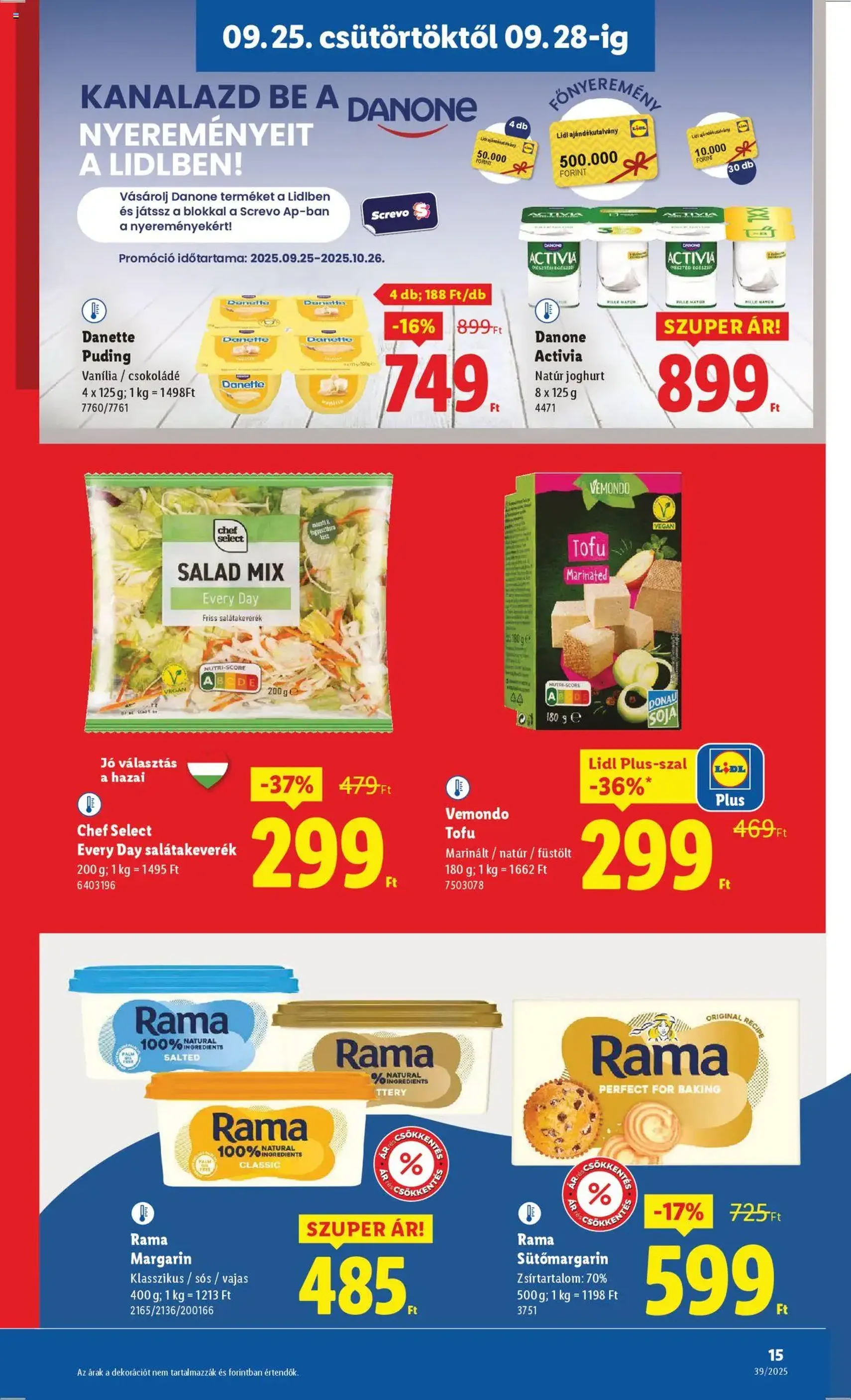 Lidl Akciós újság - 2025.09.25. érvényes szórólap 15 oldal 68 oldalból Lidl Akciós újság - 2025.09.25. érvényes szórólap 15 oldal 68 oldalból