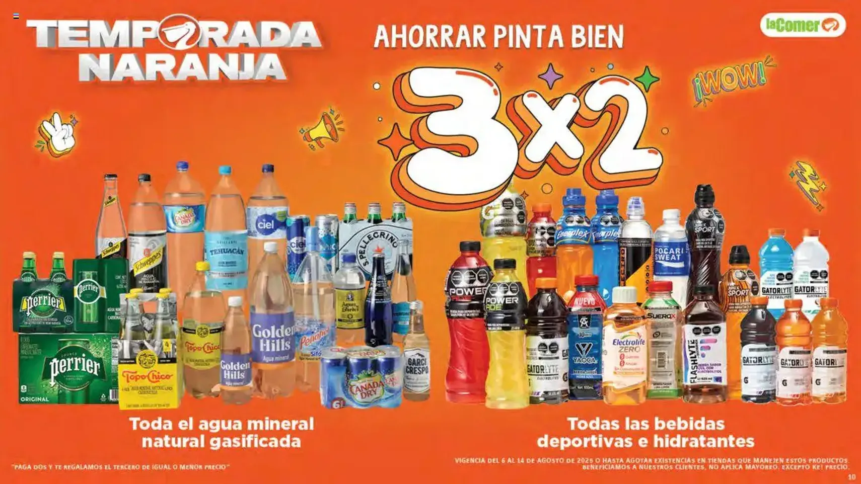 La Comer - Folleto - folleto válido desde 06/08/2025 página 10 de 33 La Comer - Folleto - folleto válido desde 06/08/2025 página 10 de 33
