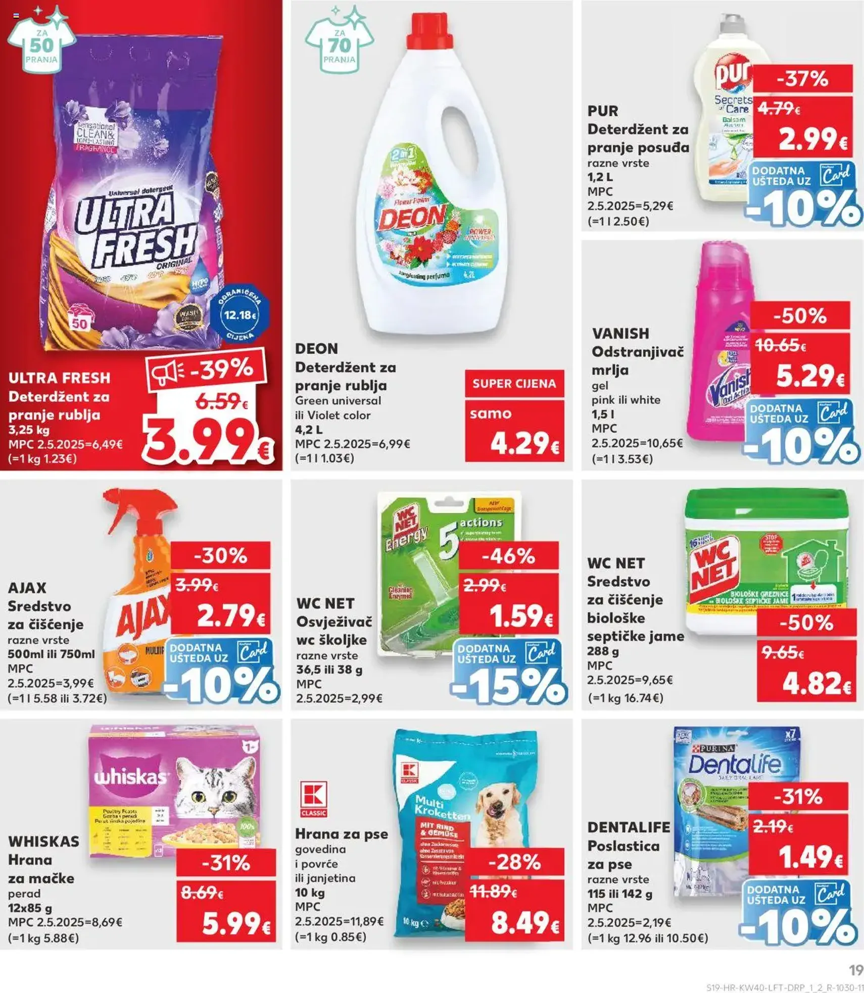 Kaufland HR - Osijek - 2025.10.01. érvényes szórólap 19 oldal 32 oldalból Kaufland HR - Osijek - 2025.10.01. érvényes szórólap 19 oldal 32 oldalból