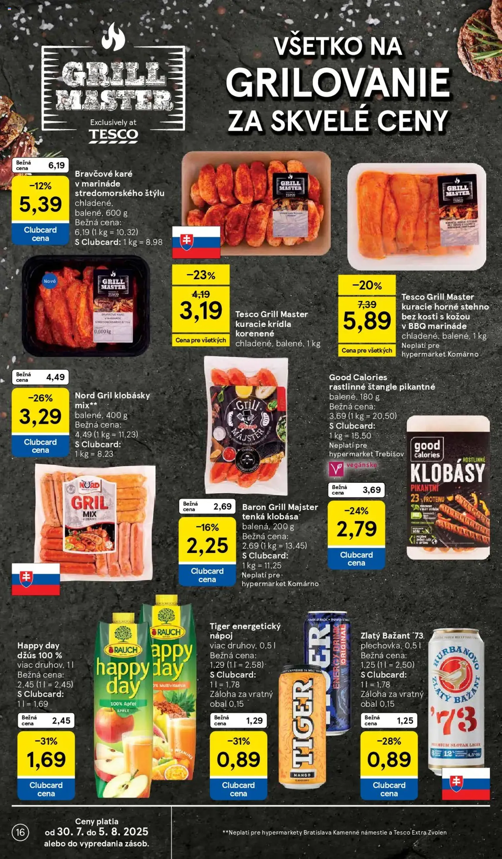 Tesco Hypermarket - leták - platný leták od 30.07.2025 strana 16 z 33 Tesco Hypermarket - leták - platný leták od 30.07.2025 strana 16 z 33